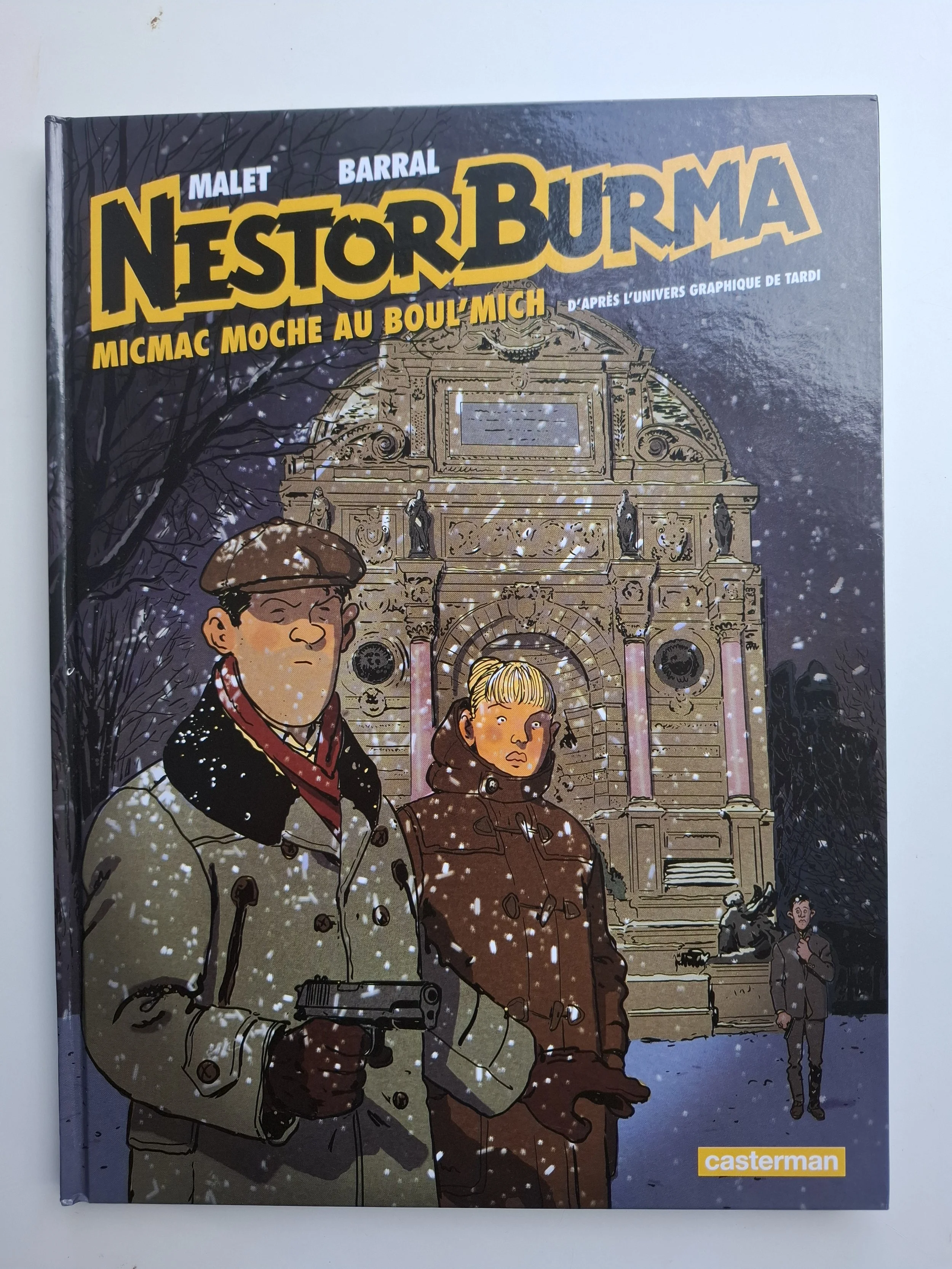 NESTOR BURMA TOME 9 MICMAC MOCHE AU BOUL'MICH EO 2015