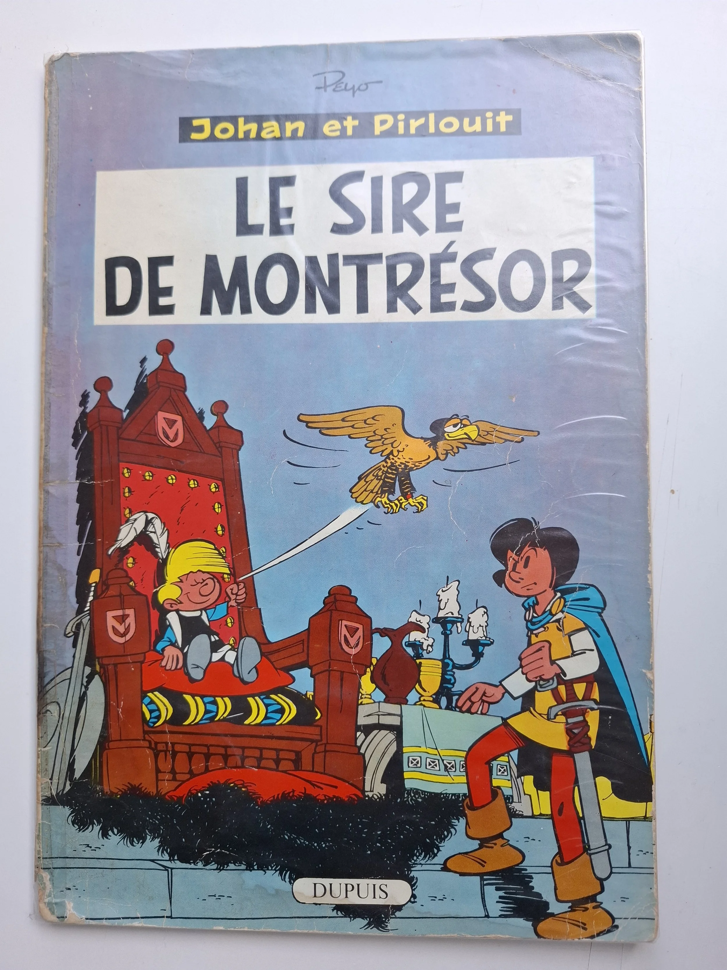 JOHAN ET PIRLOUIT TOME 8 "LE SIRE DE MONTRESOR" PEYO EO 1960