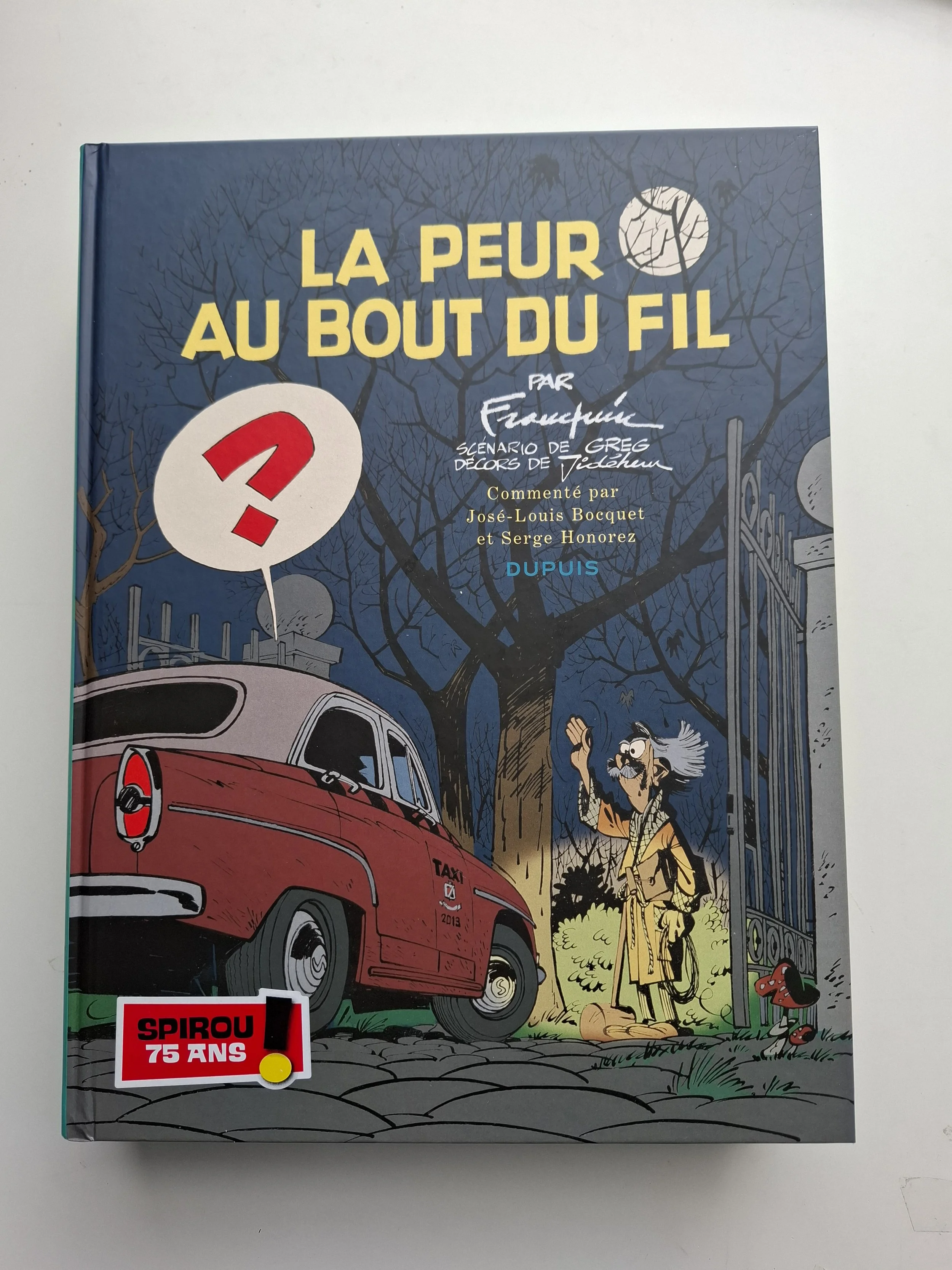HISTOIRES COURTES VOLUME 3 FRANQUIN "LA PEUR AU BOUT DU FIL" 2013