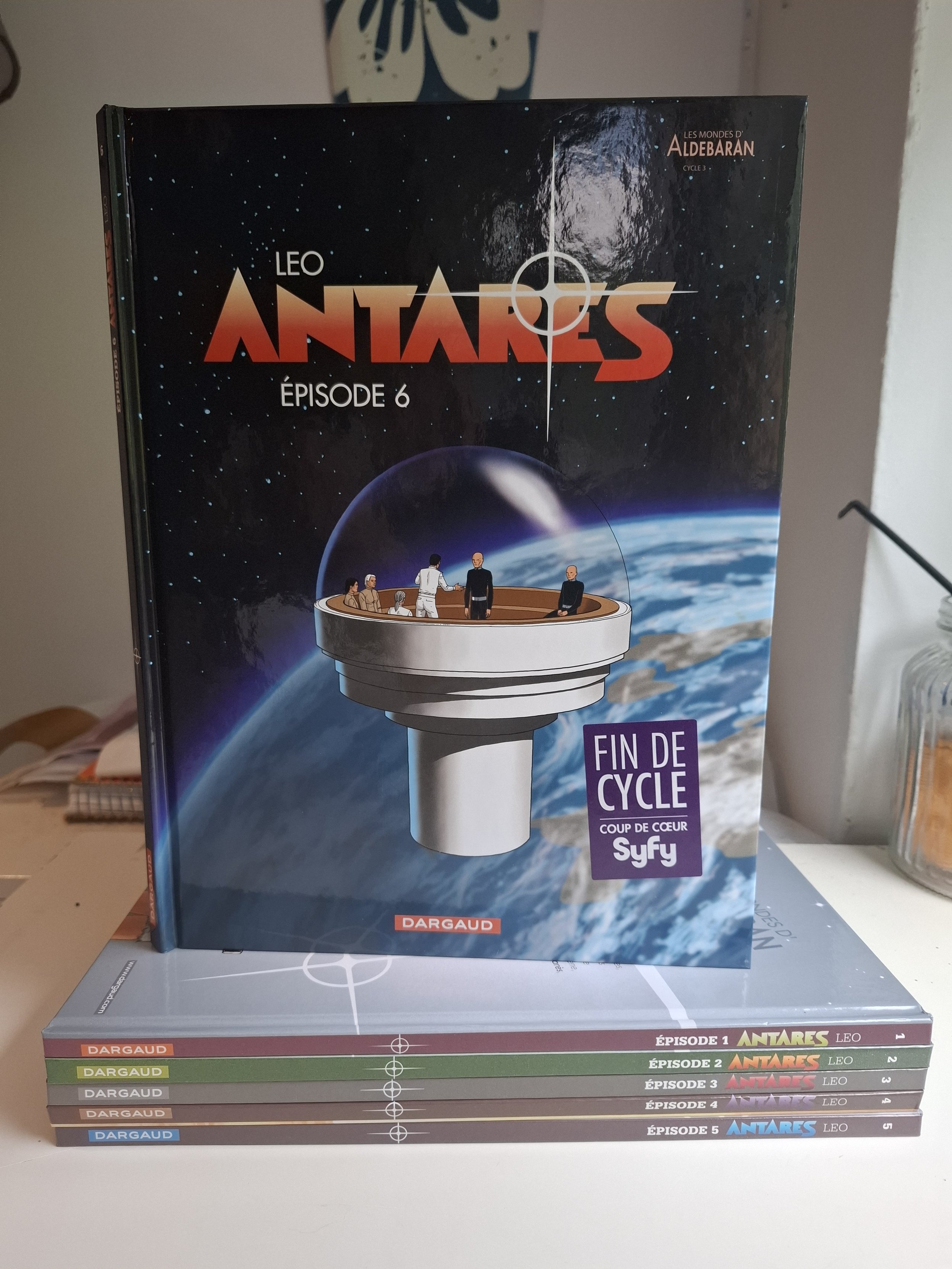 ANTARES TOMES 1 à 6 LEO SERIE COMPLETE TOUS EO