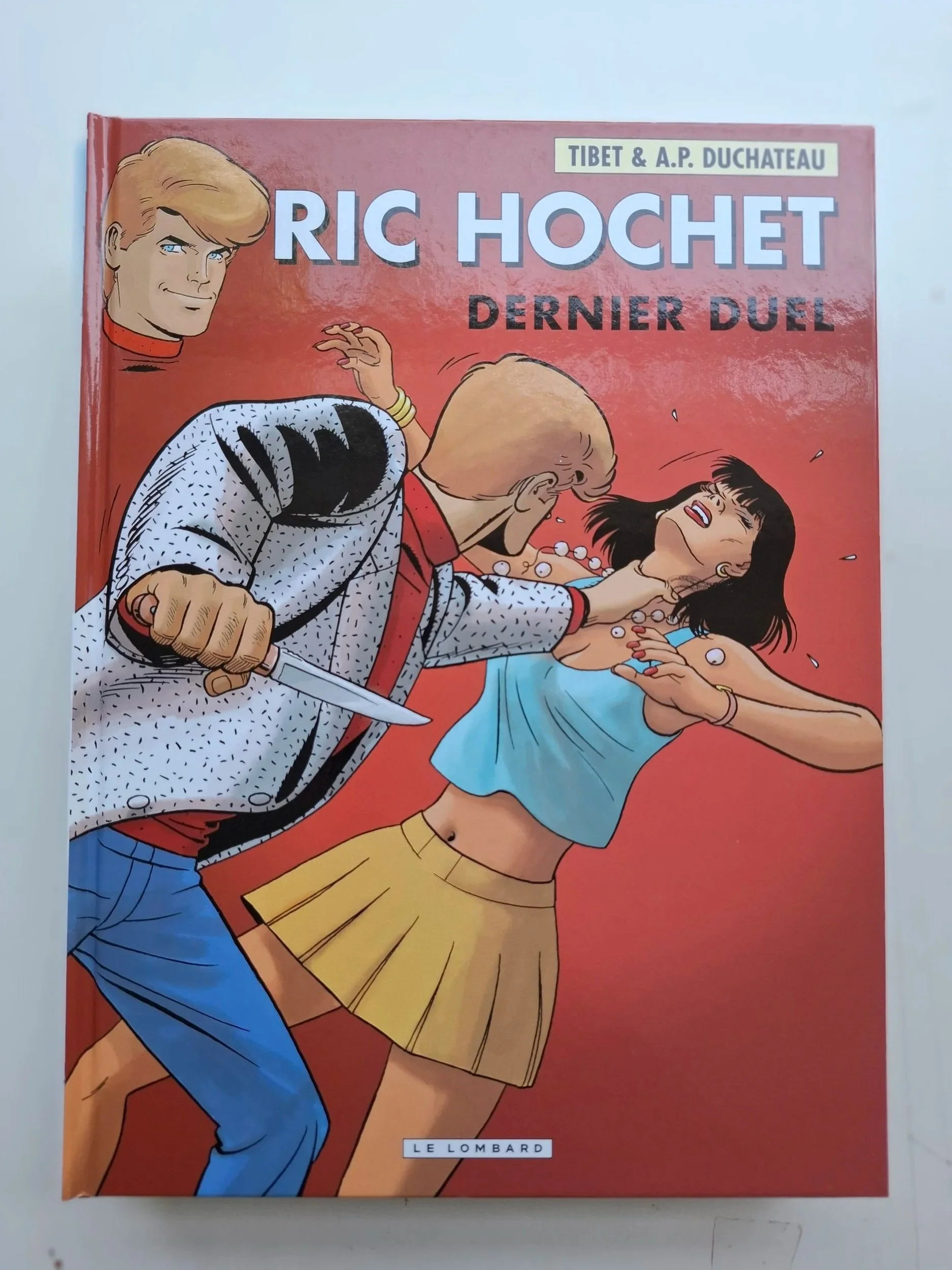 RIC HOCHET TOME 76 "DERNIER DUEL" TIBET TTBE EO 2009