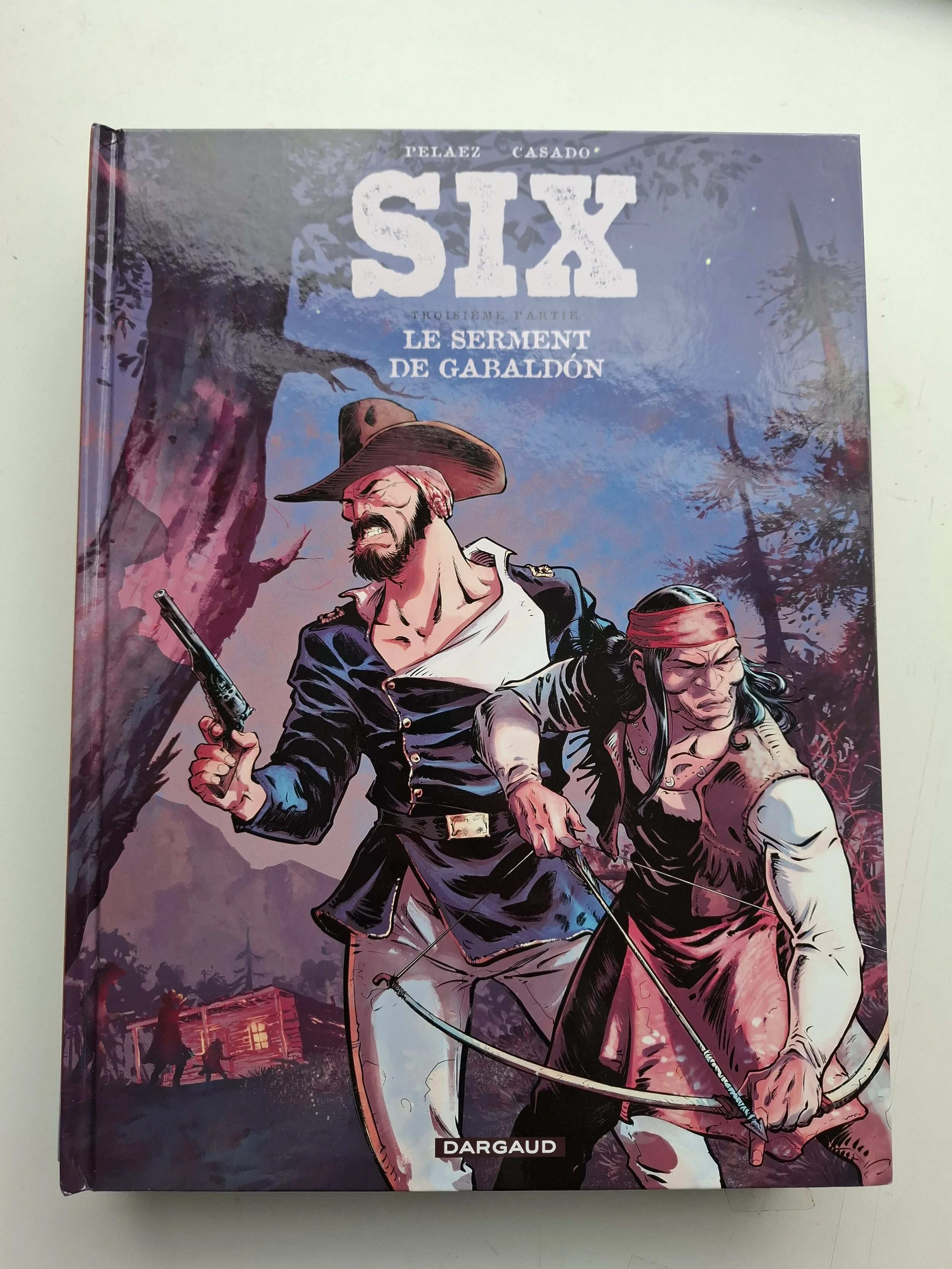 SIX TOME 3 "LE SERMENT DE GABALDON" EO 08/2025