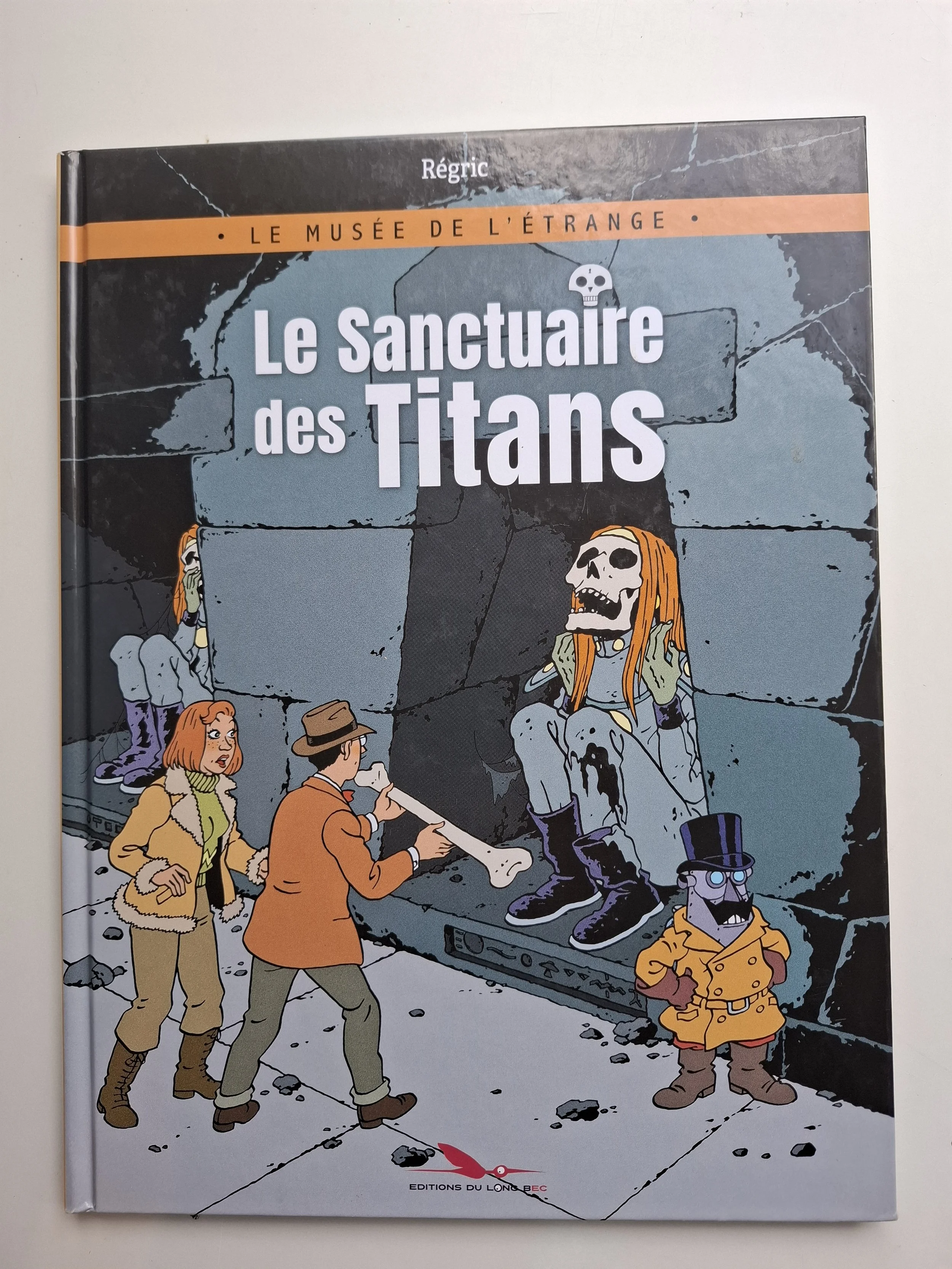 LE MUSEE DE L'ETRANGE LE SANCTUAIRE DES TITANS EO 2018