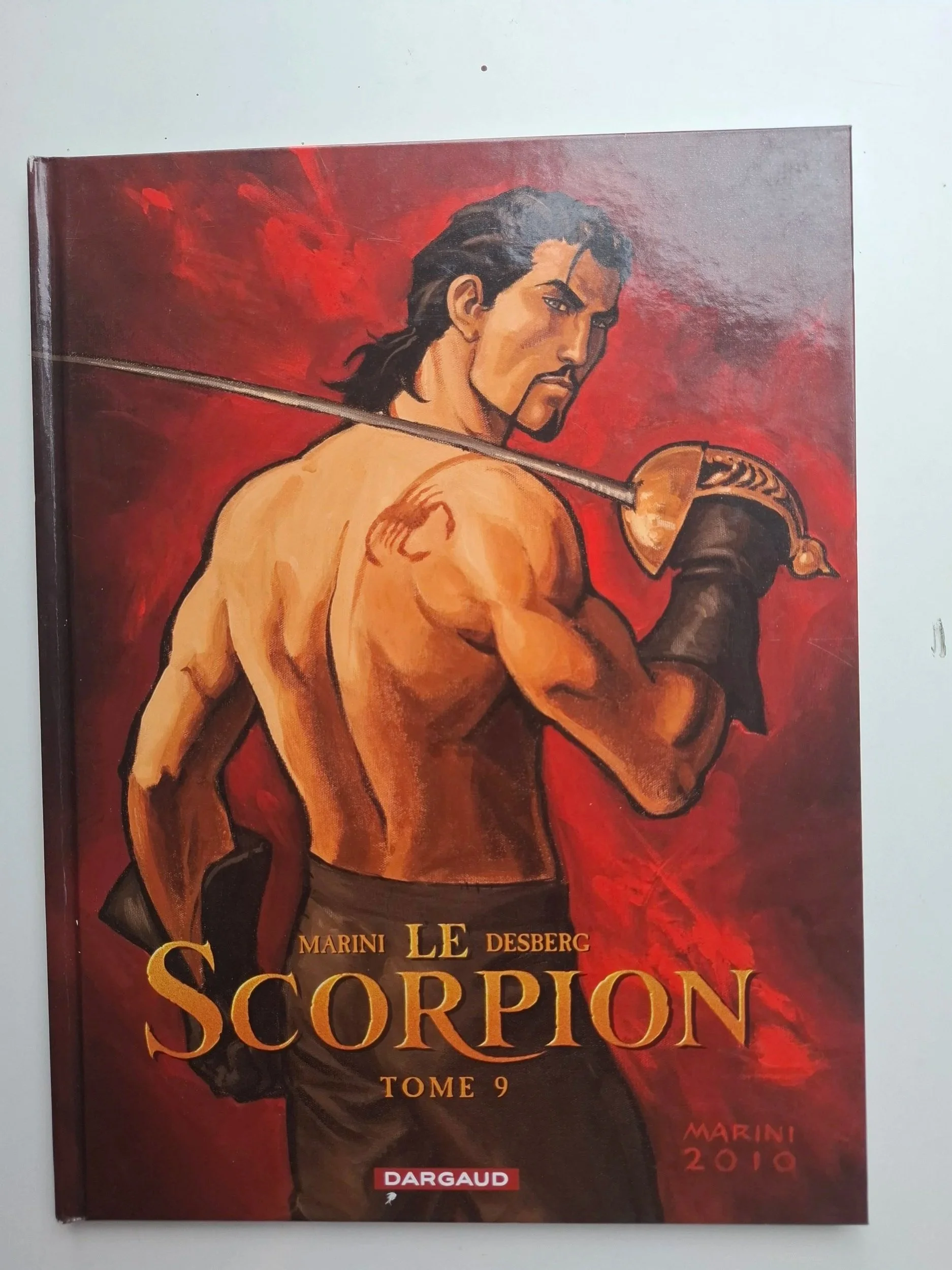 TL ANNIVERSAIRE LE SCORPION TOME 9 "LE MASQUE DE LA VERITE TIRAGE UNIQUE