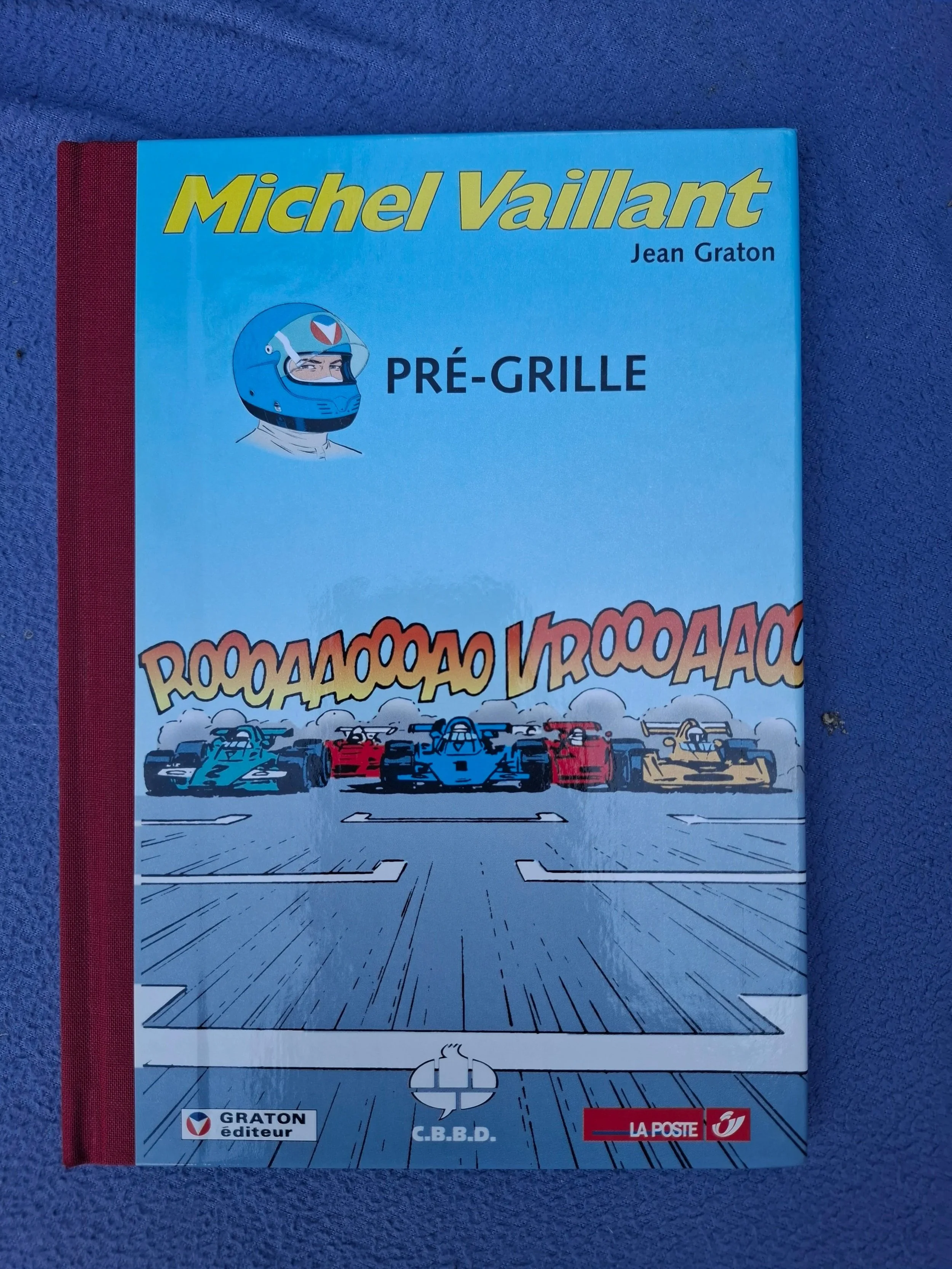 HORS SERIE TIRAGE LUXE MICHEL VAILLANT "PRE-GRILLE" LA POSTE BELGE