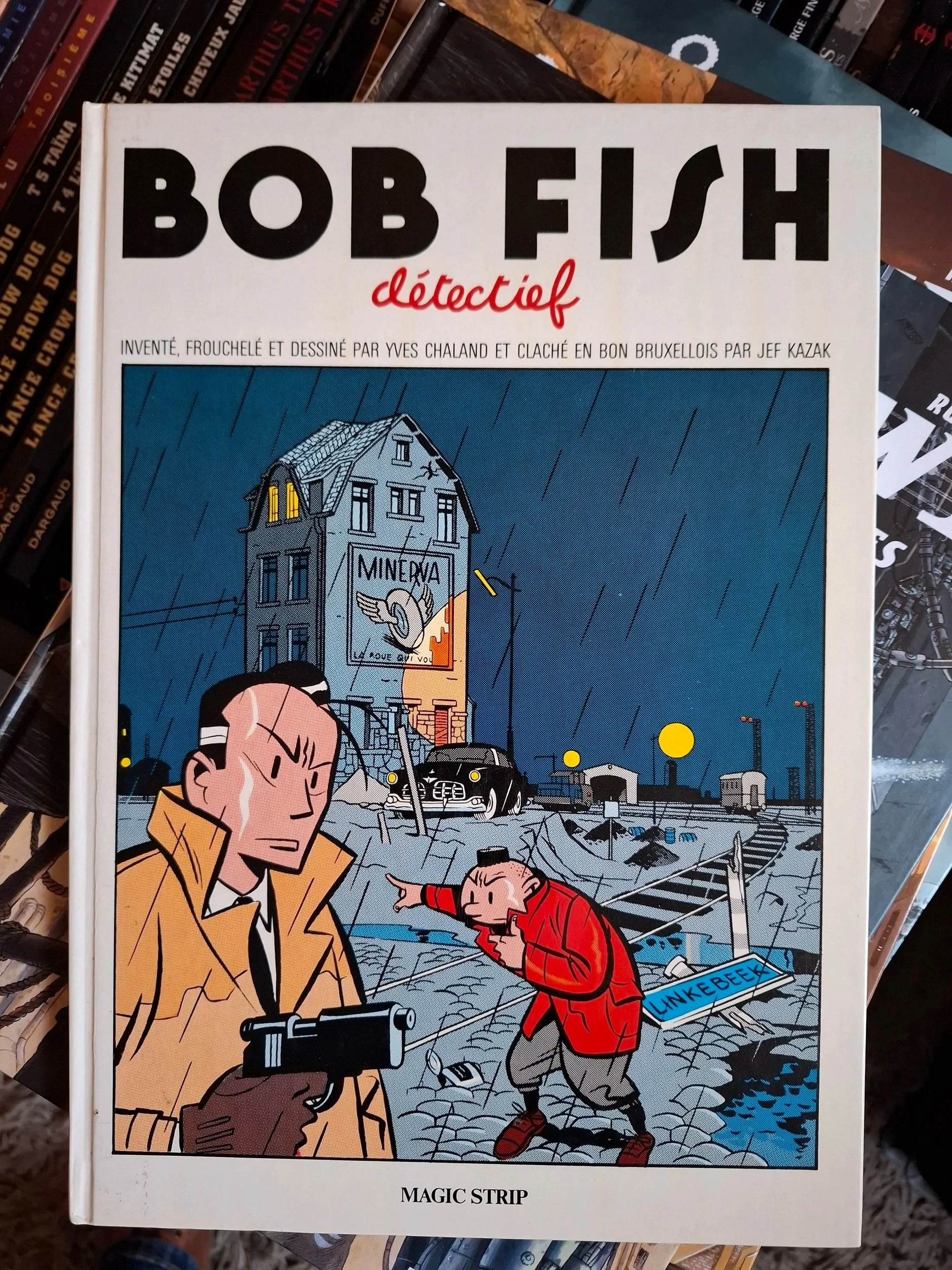 BOB FISH "DETECTIEF" EN BRUXELLOIS CHALAND EO 1982