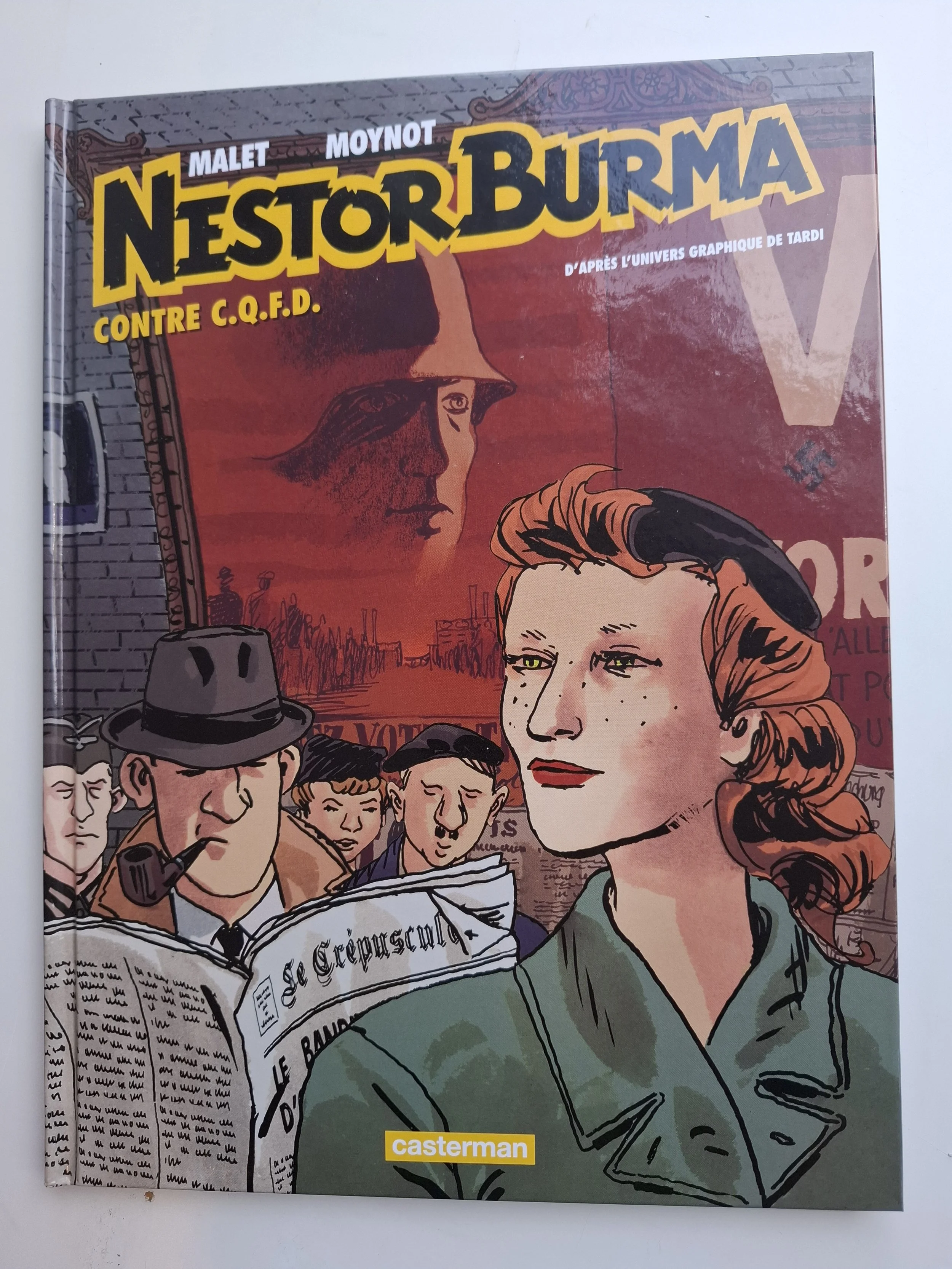 NESTOR BURMA TOME 10 "CONTRE CQFD" EO 2016