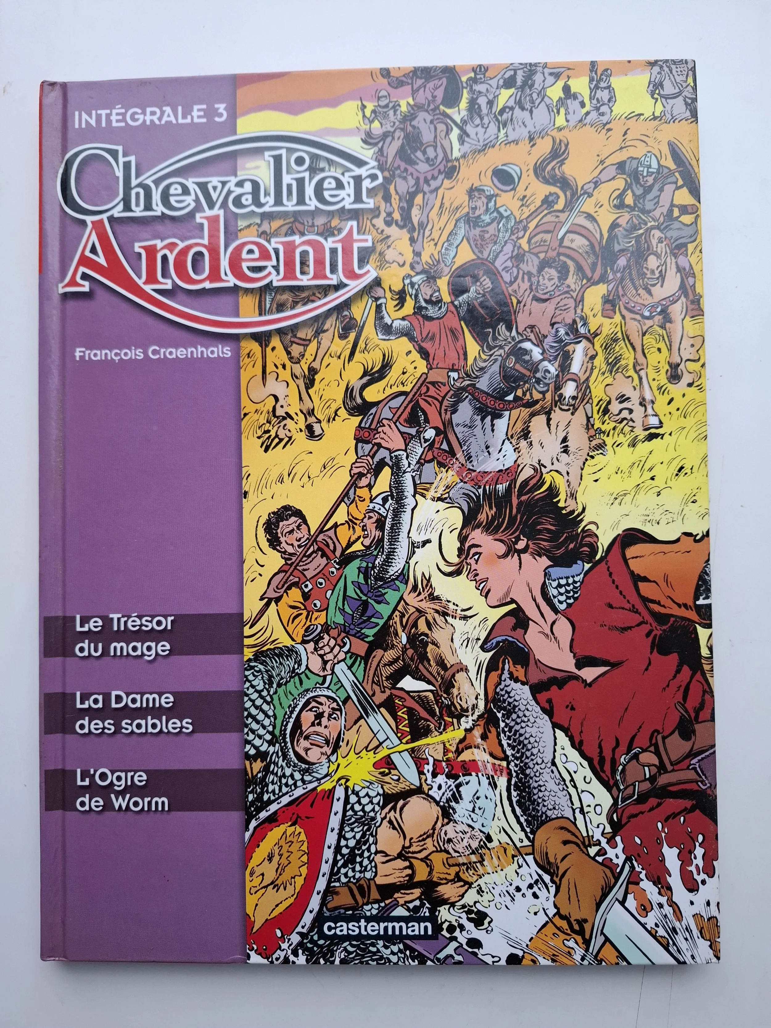 INTEGRALE CHEVALIER ARDENT VOLUME 3 TOMES 7-9 EO 2003