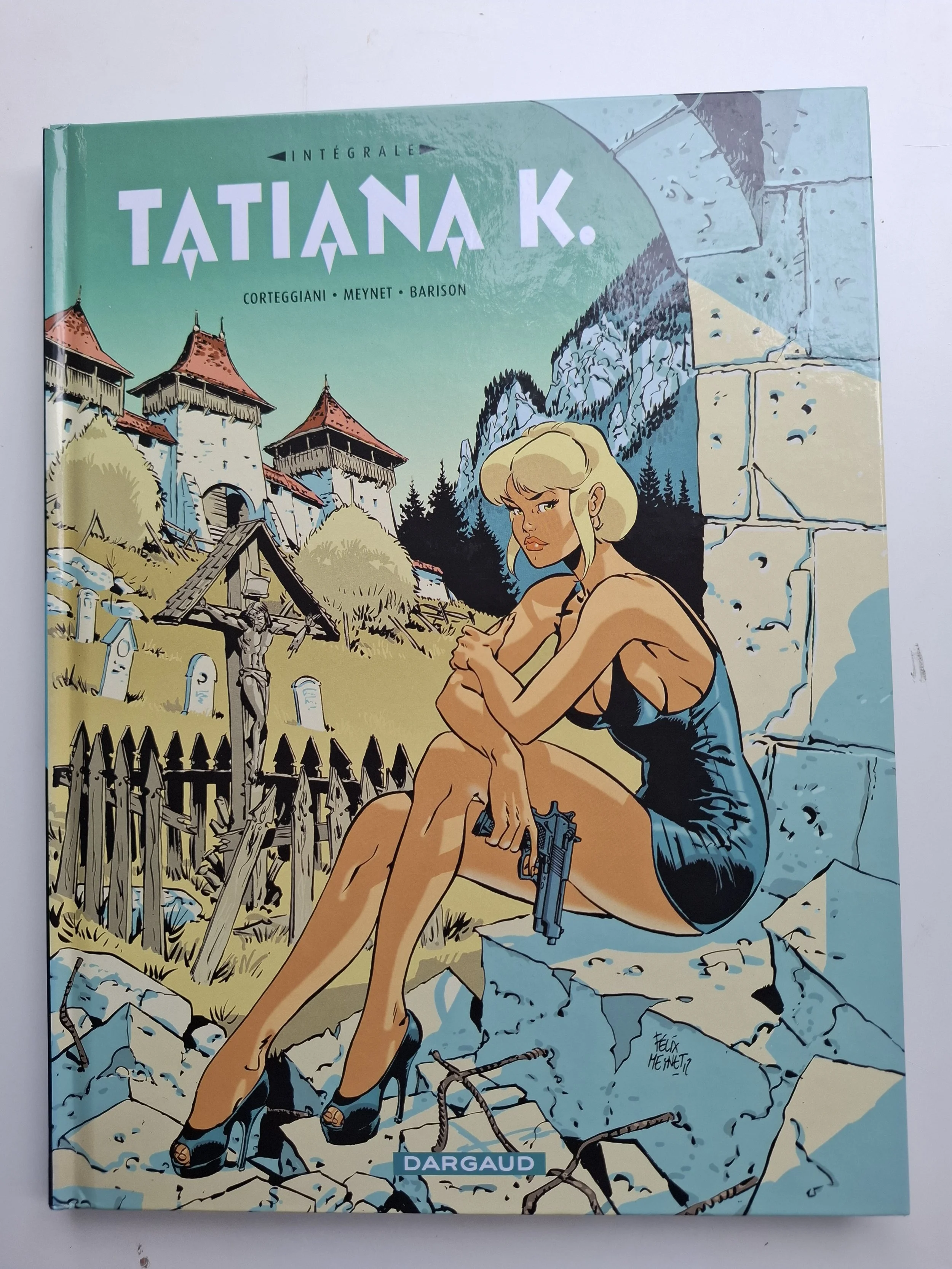 INTEGRALE TATIANA K. TOMES 1 à 3 COMPLET MEYNET EO 2012