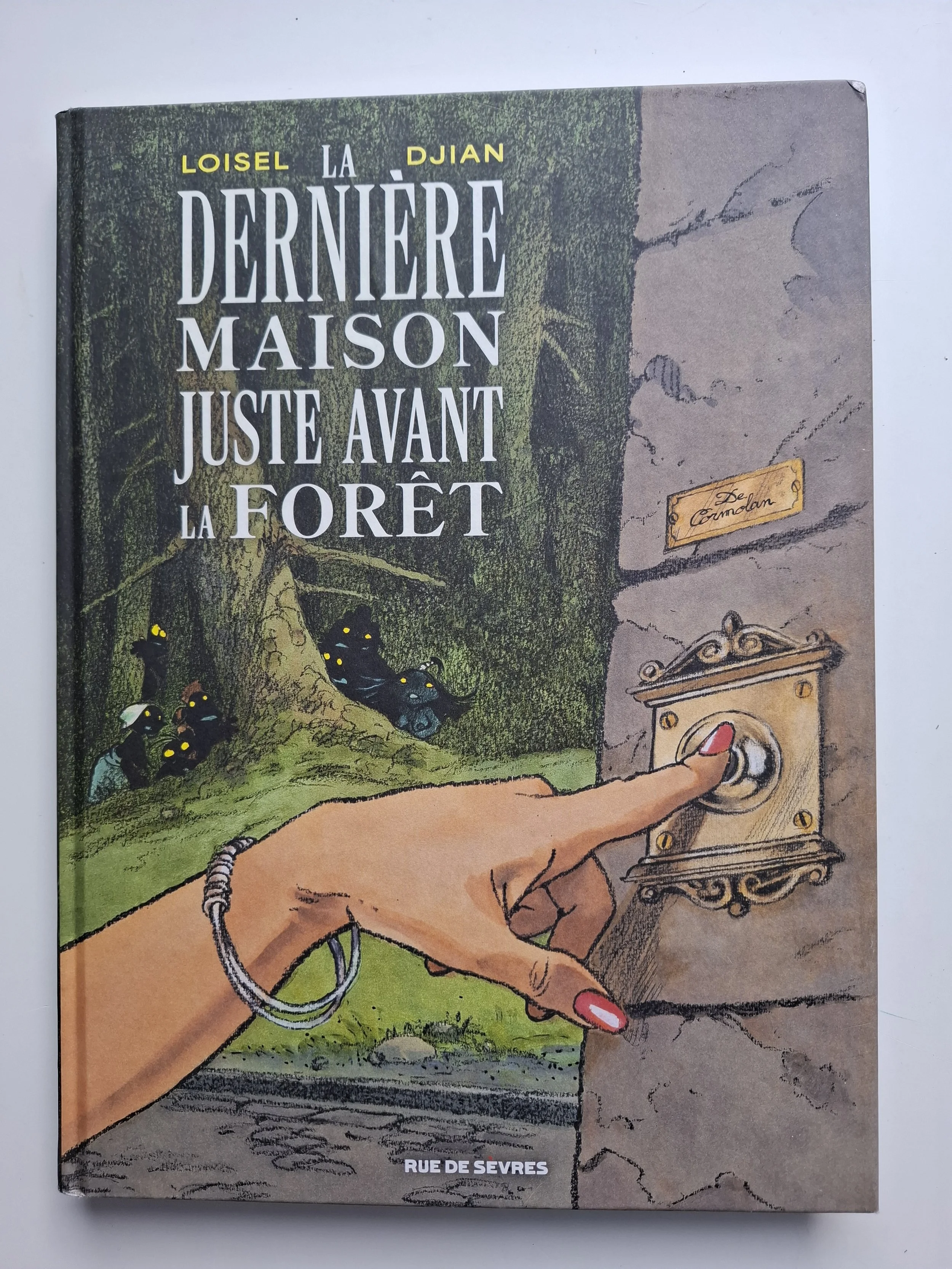 LA DERNIERE MAISON JUSTE AVANT LA FORET LOISEL EO 2025
