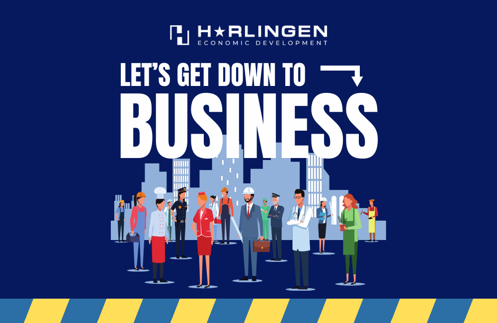 Harlingen EDC hosting Let's Get Down to Business one-stop startup event on March 29, 2025.