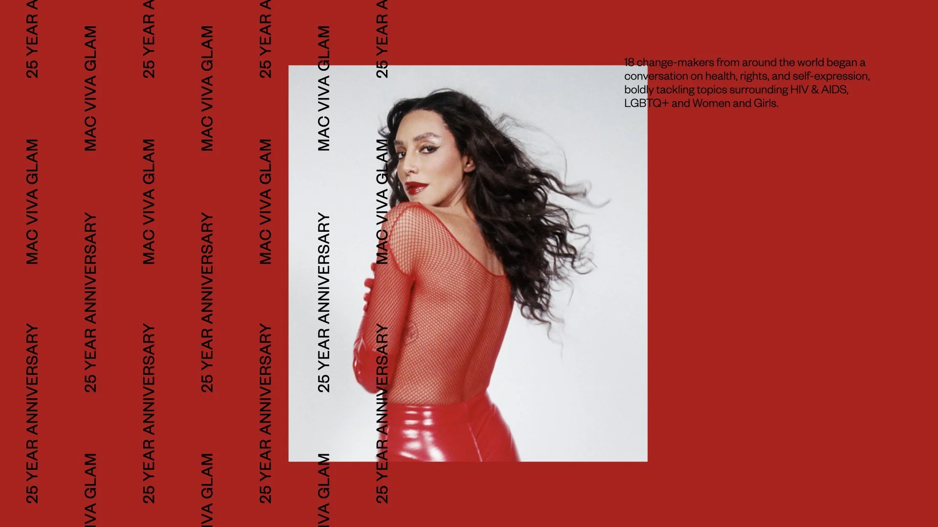 A woman with long, curly black hair, wearing a red fishnet top and matching shiny red skirt, posing against a white background, surrounded by a red border with black text celebrating MAC Viva Glam's 25th anniversary.