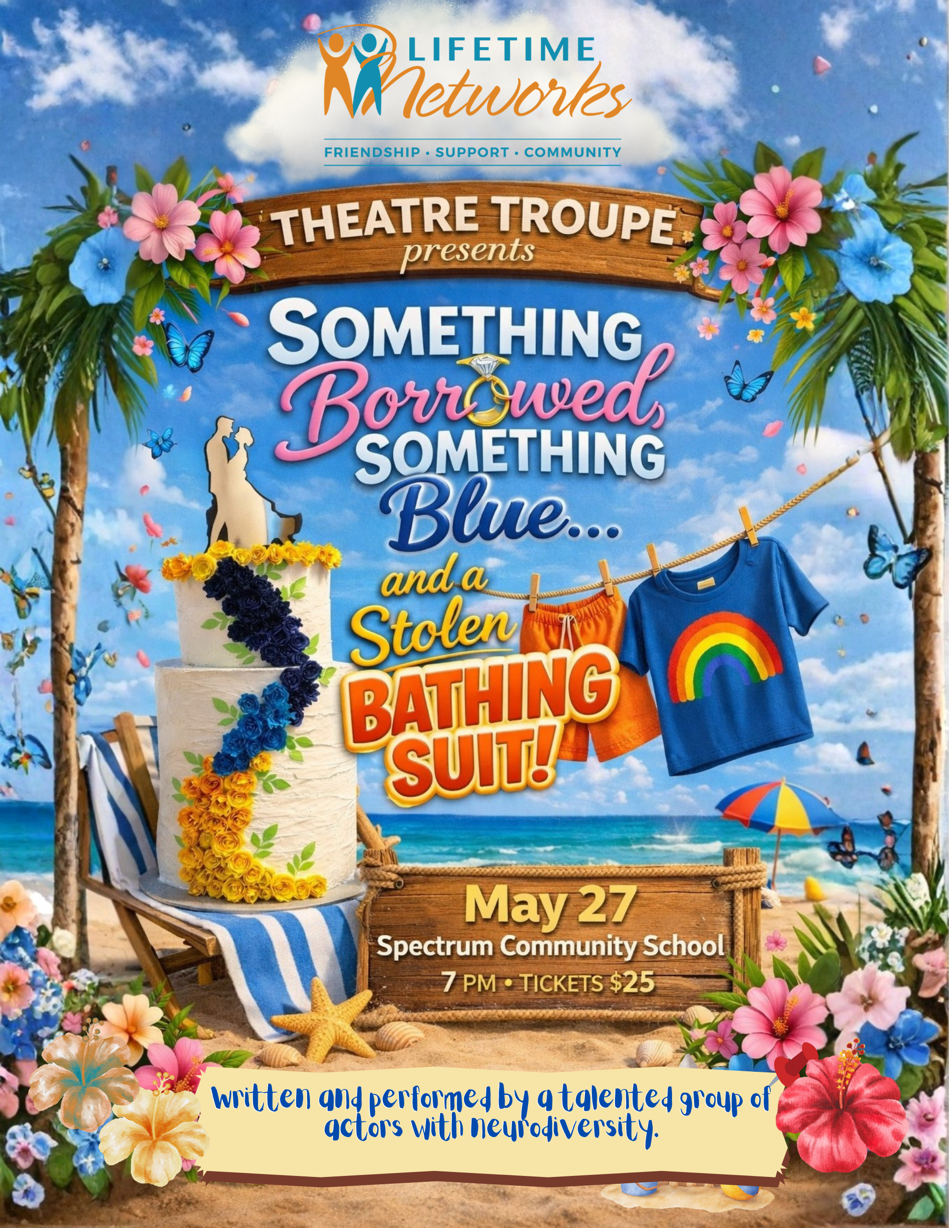 Lifetime Networks Theatre Troupe; Something Borrowed, Something Blue… and a Stolen Bathing Suit!