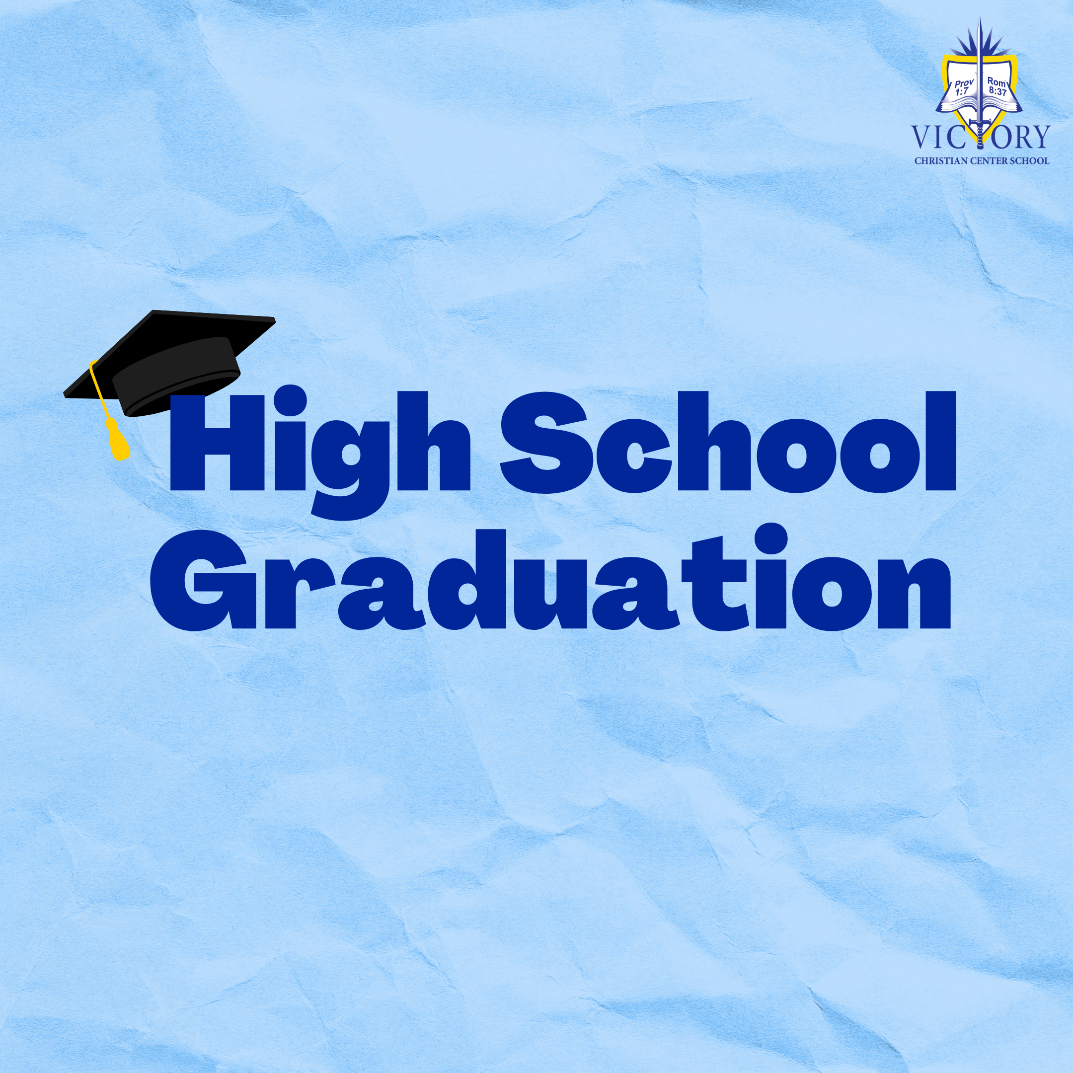 High School Graduation