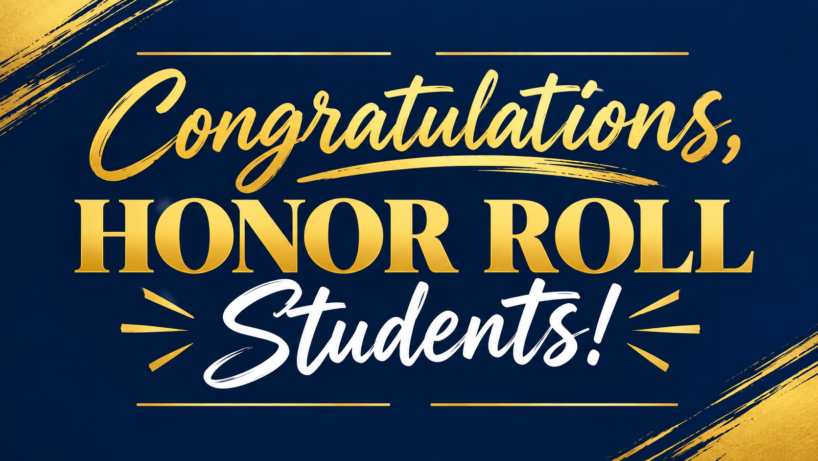 Congratulations to Our Honor Roll Students!!!