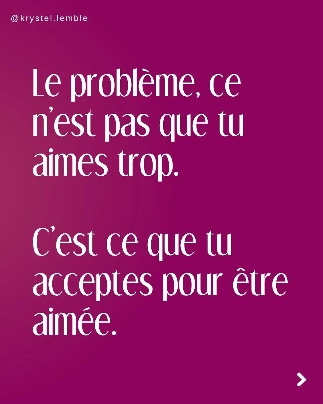 Quand on aime, on a tendance &agrave; confondre amour et capacit&eacute; &agrave; tout supporter.

𝗠𝗮𝗶𝘀 𝘂𝗻𝗲 𝗿𝗲𝗹𝗮𝘁𝗶𝗼𝗻 𝗰𝗼𝗻𝘀𝗰𝗶𝗲𝗻𝘁𝗲 𝗻𝗲 𝘀𝗲 𝗰𝗼𝗻𝘀𝘁𝗿𝘂𝗶𝘁 𝗽𝗮𝘀 𝗱𝗮𝗻𝘀 𝗹&rsquo;𝗮𝗯𝗮𝗻𝗱𝗼𝗻 𝗱𝗲 𝘀𝗼𝗶.

Certaines dyna