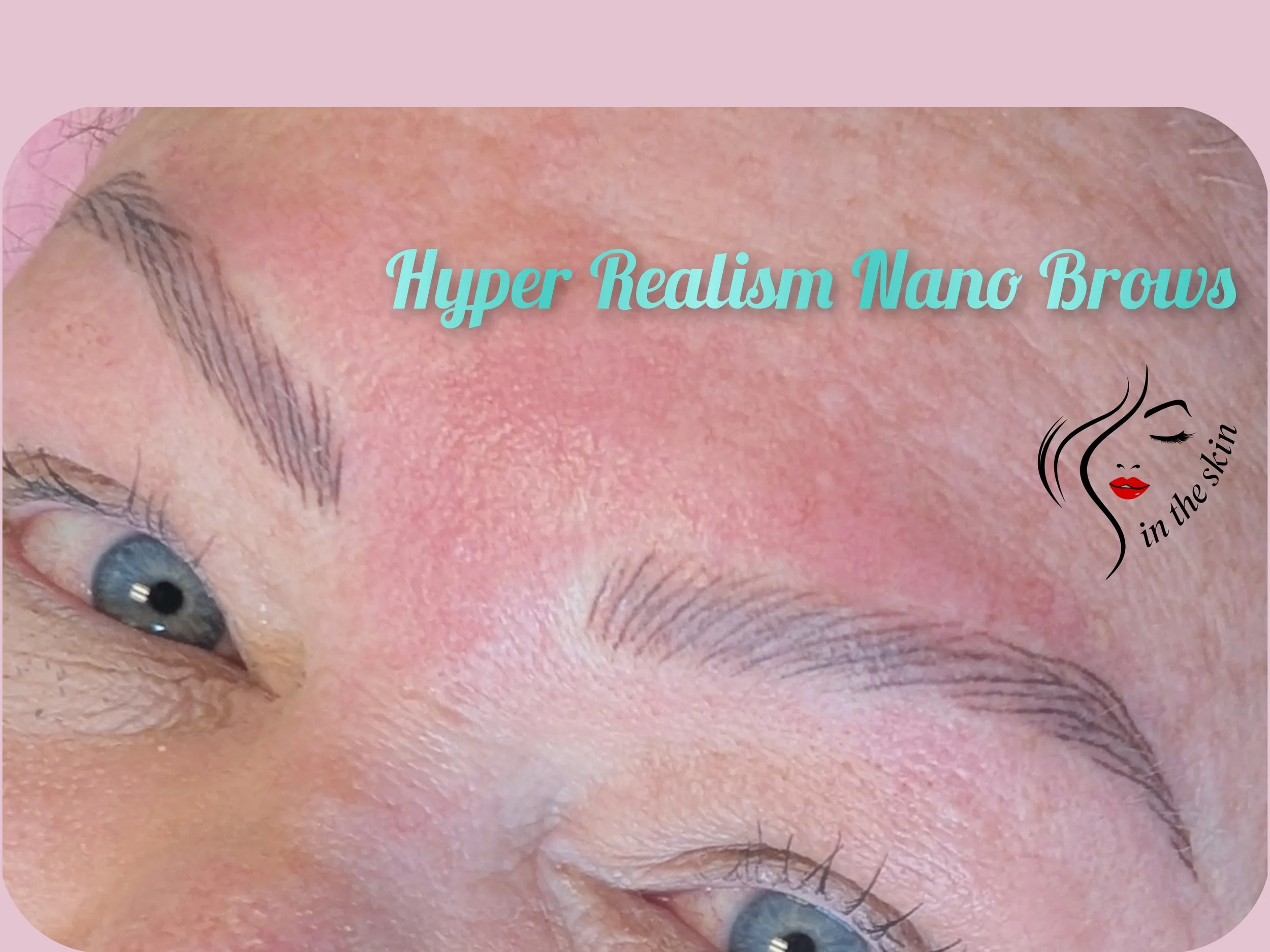 Perfectly sculpted Hyper Realism Nano Brows that are shaped perfectly for clients face