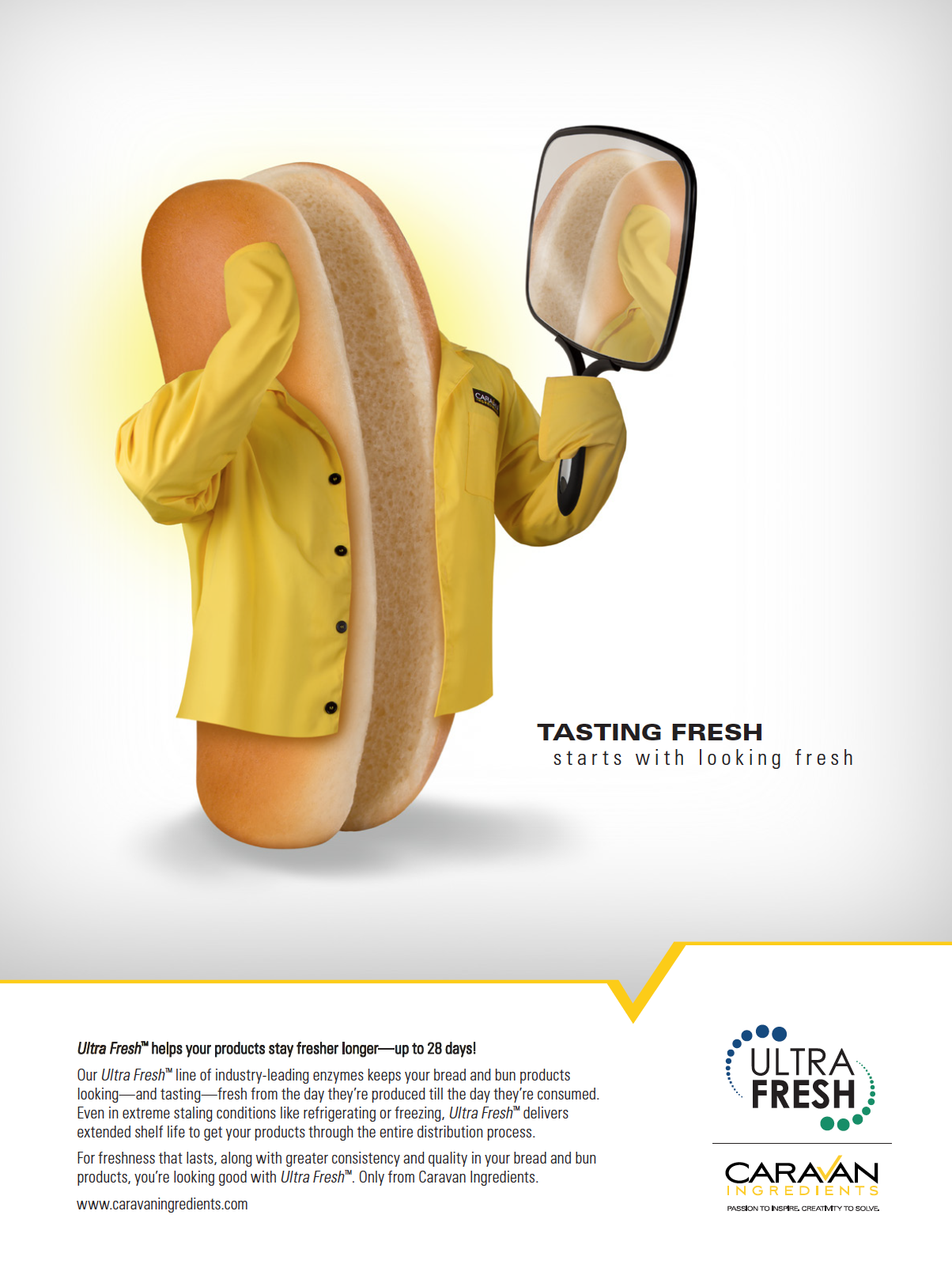A hotdog bun wearing a yellow raincoat looking in a handheld mirror with the text 'Tasting Fresh starts with looking fresh.' Advertisement for Ultra Fresh by Caravan Ingredients.