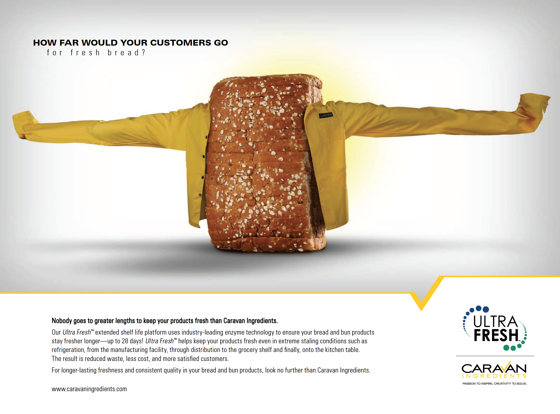 A loaf of brown bread wearing a yellow jacket with outstretched arms, promoting Ultra Fresh by Caravan Ingredients for longer bread freshness. Text includes tagline "How far would your customers go for fresh bread?" and website link www.caravaningred