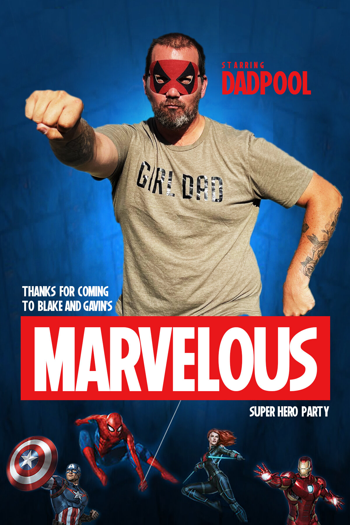 Person wearing a superhero mask and "Girl Dad" t-shirt, posing with a punch gesture. Background includes text "Thanks for coming to Blake and Gavin's Marvelous Super Hero Party" and images of Marvel characters like Captain America, Spider-Man, Black 