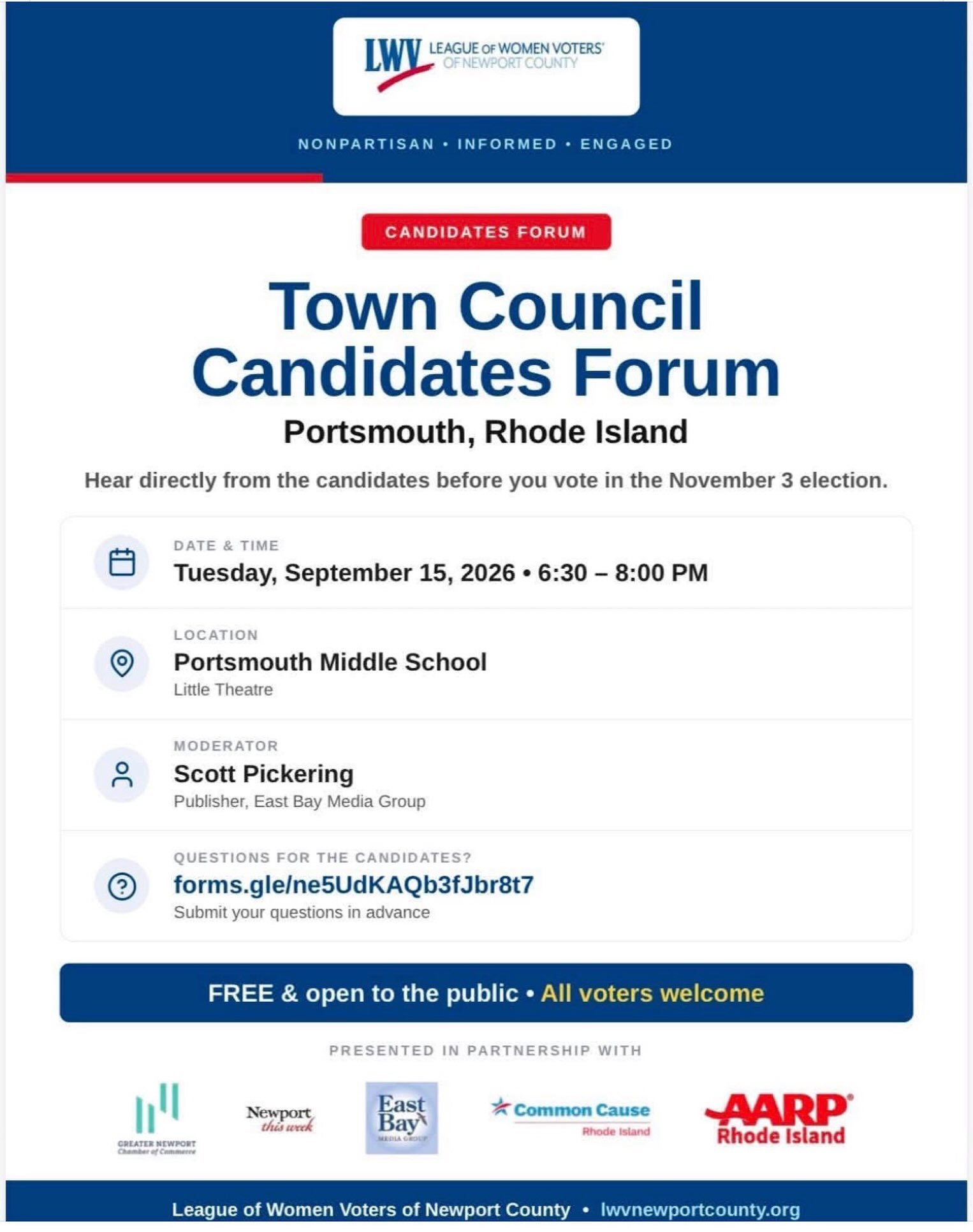 Want to hear directly from candidates running for Portsmouth Town Council? 
The League of Women Voters Newport County and East Bay Media Group are hosting a forum Tuesday 9/15 at 6:30 PM at Portsmouth Middle School. 
It&rsquo;s a great opportunity to