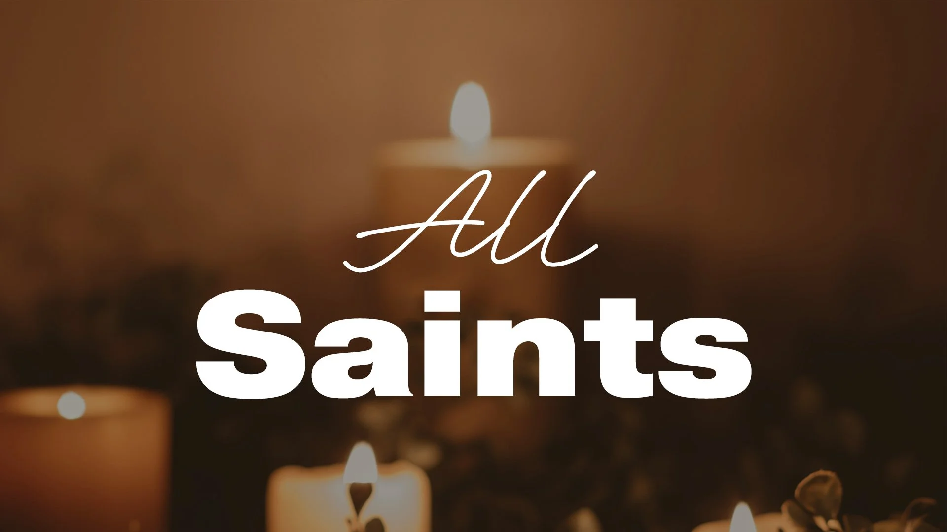 All Saints (Sermon Graphic).jpg