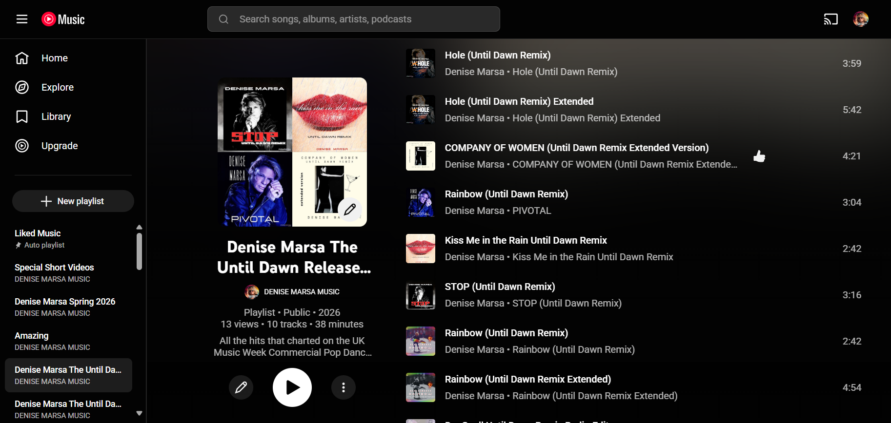 Screenshot of a music playlist on a streaming platform. The playlist is titled 'Denise Marsa The Until Dawn Release' and contains various tracks by Denise Marsa, including remixes of her songs. The playlist cover displays four different album or single covers, one with lips and another with a woman in blue.