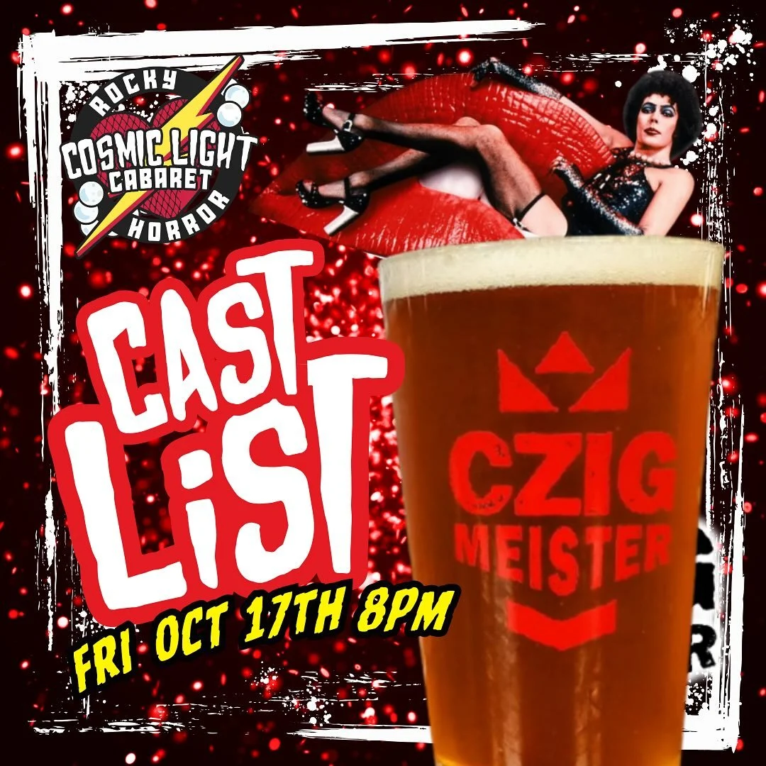 Here&rsquo;s our cast list for THIS FRIDAY&rsquo;S live shadowcast performance of everyone&rsquo;s favorite cult classic, The Rocky Horror Picture Show!! 

Don&rsquo;t miss us October 17 at 7:30 PM for some drinks, fun, and prop bags for everyone!!