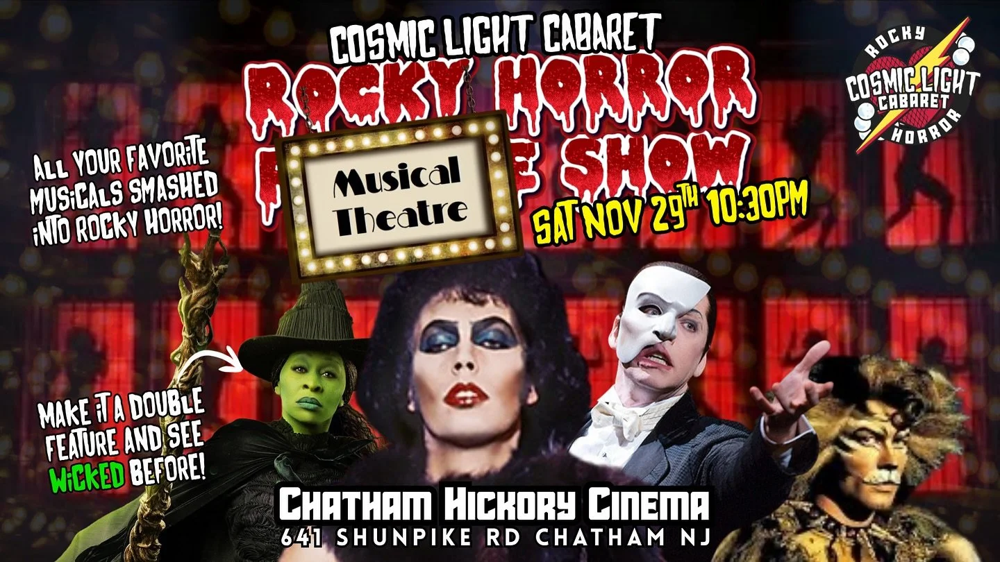 Defy Gravity. Then Do the Time Warp.

Chatham Hickory Cinema is serving a show-stopping night of musical theatre mayhem and cult classic chaos. Cosmic Light Cabaret presents a musical theatre themed Rocky Horror Picture Show on Saturday, November 29 