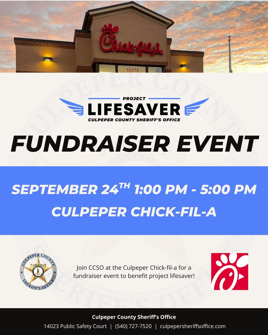 Support a life-saving community program while enjoying a great meal!

The Culpeper County Sheriff's Office invites you to join us at Culpeper Chick-fil-A on Thursday, September 24th, from 1:00 PM to 5:00 PM for a special fundraiser benefiting Project