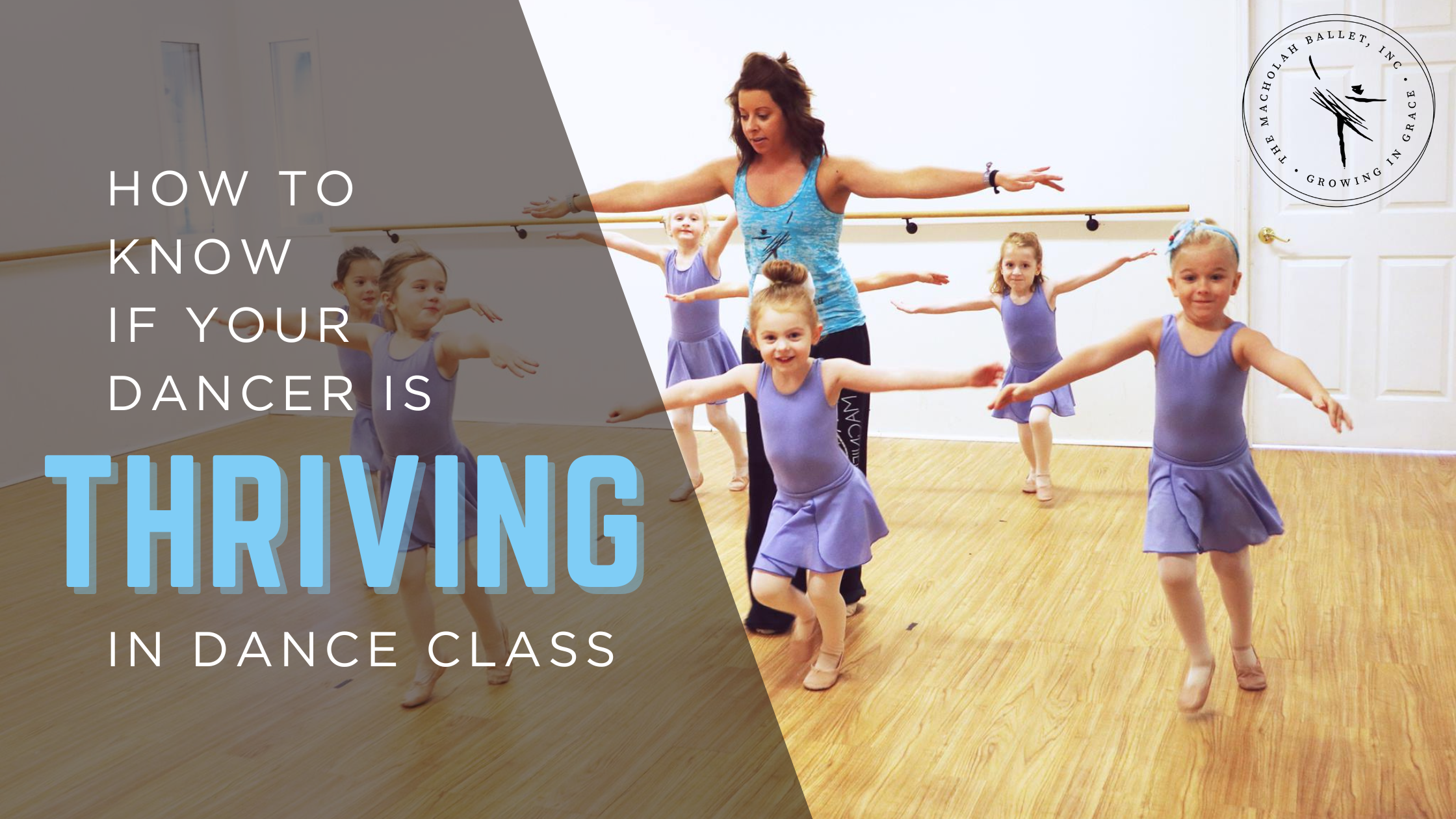 How to Know if Your Dancer is Thriving in Class