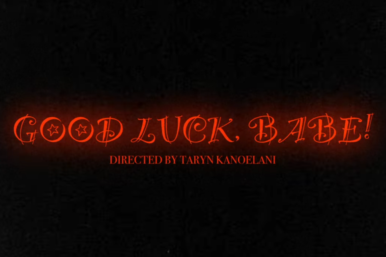 Good Luck, Babe! - Key Grip