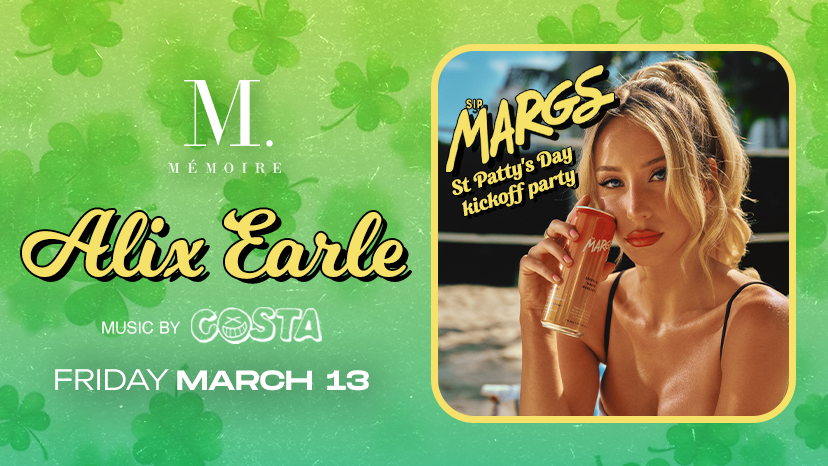 Alix Earle St Patty's Kickoff [$5 OFF]