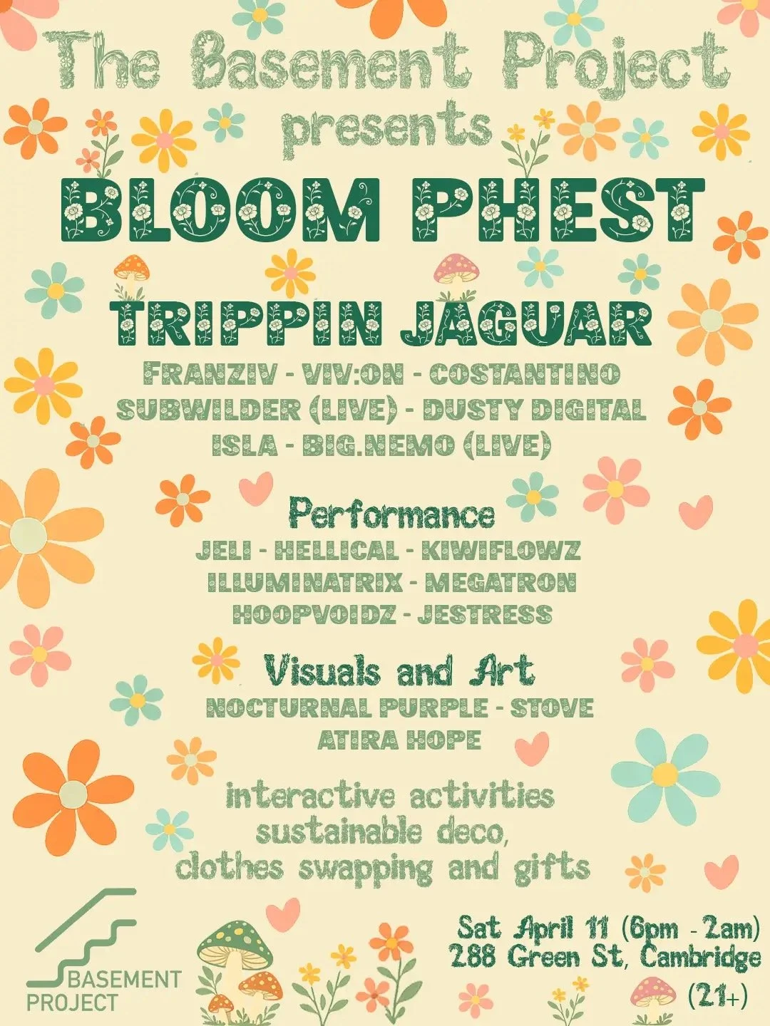 Bloom Phest w/ Trippin Jaguar