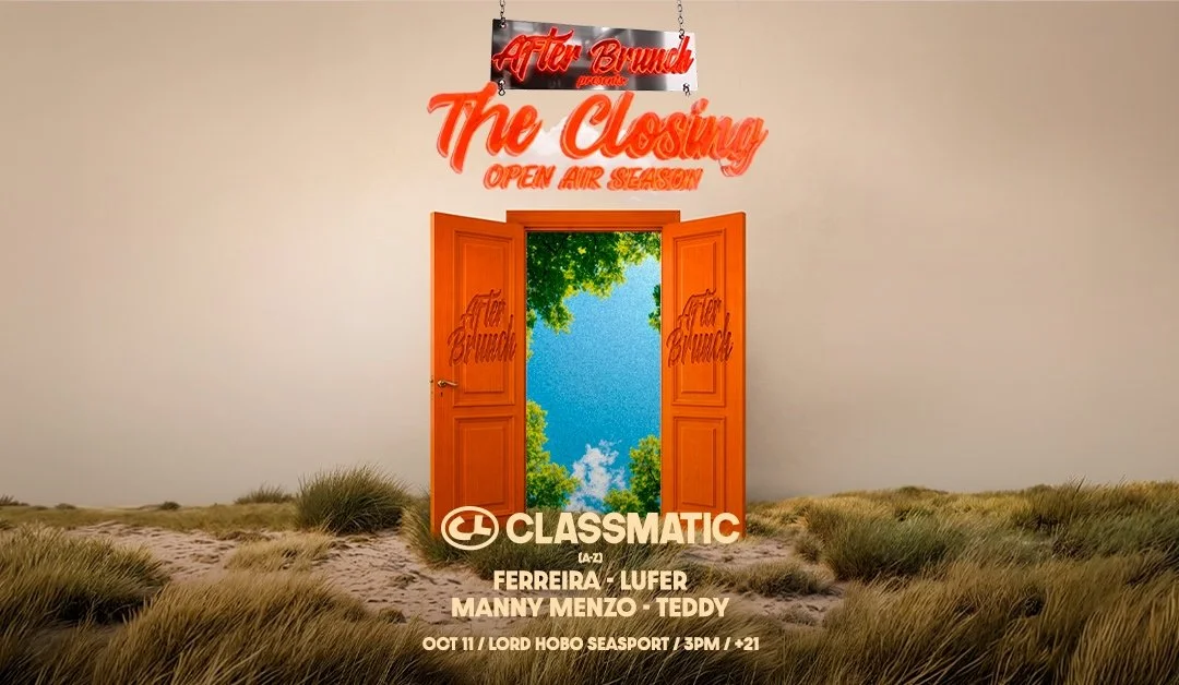 After Brunch: CLASSMATIC (open air closing)