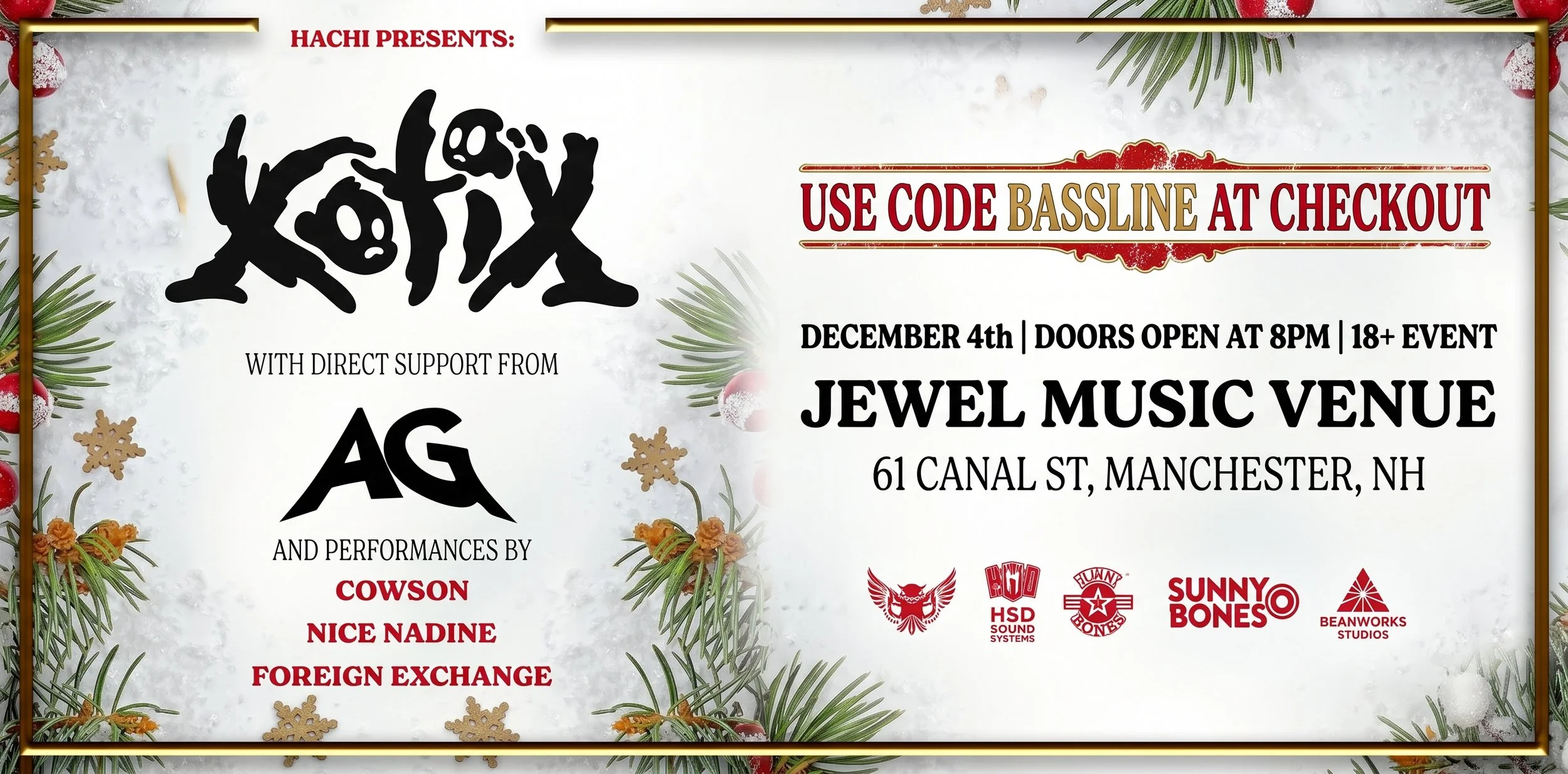 Xotix w/ AG ( The Hachi Holiday Event) (18+)