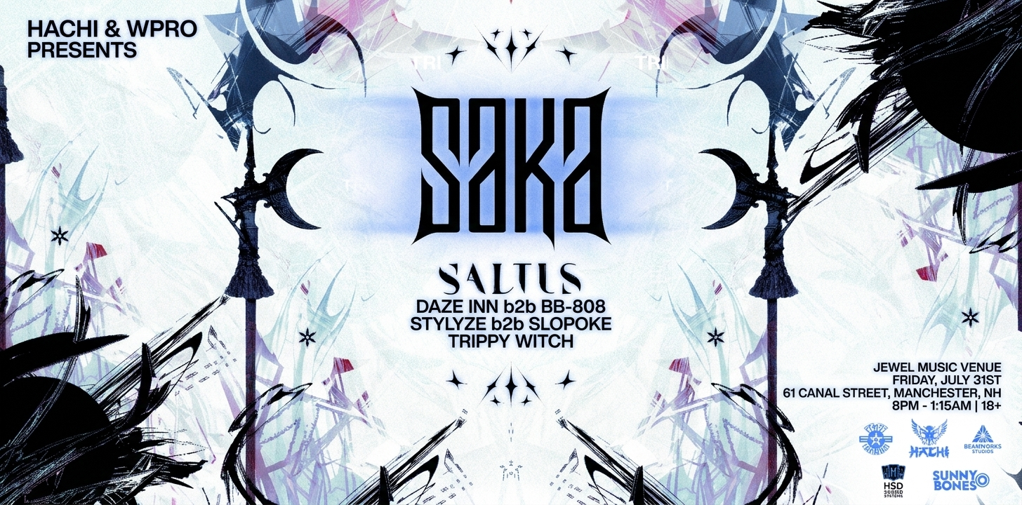 Saka &amp; Saltus (pres. by Hachi, WPRO) [18+]
