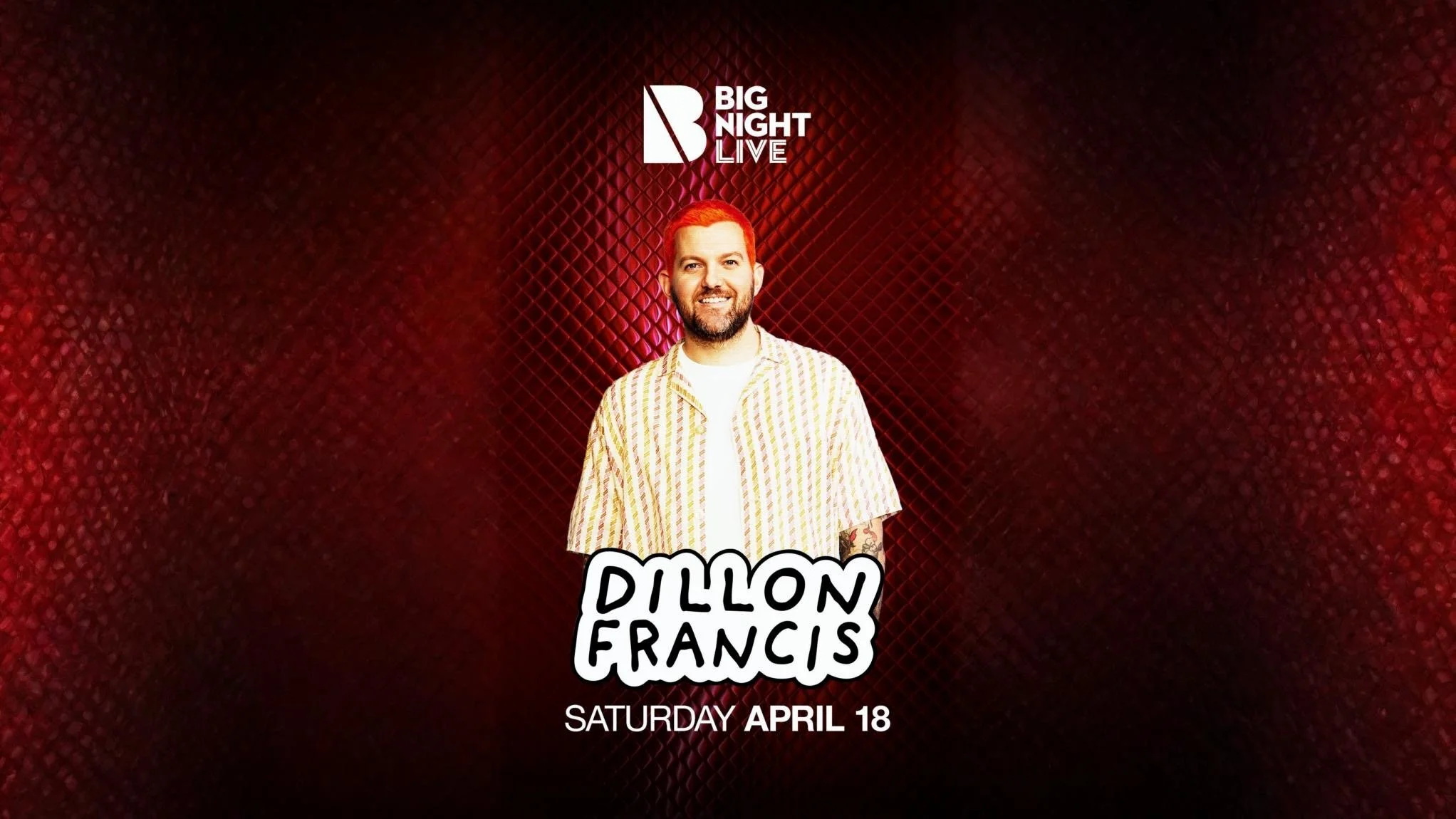 Dillon Francis [$15]
