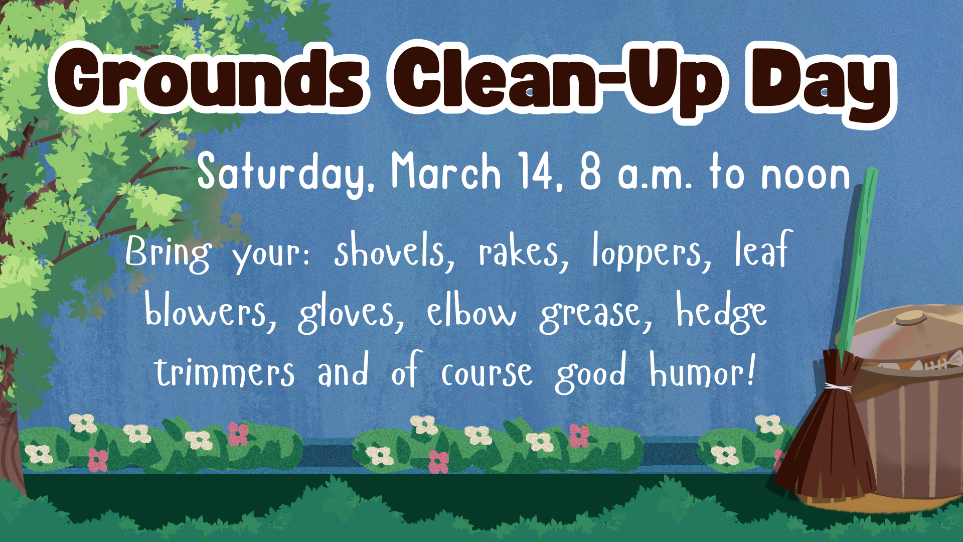 Grounds Clean-Up Day