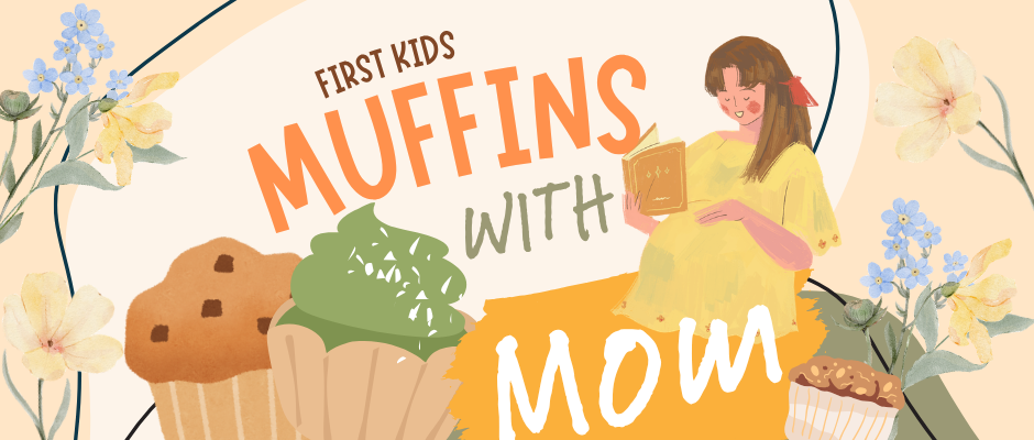 Muffins with Mom