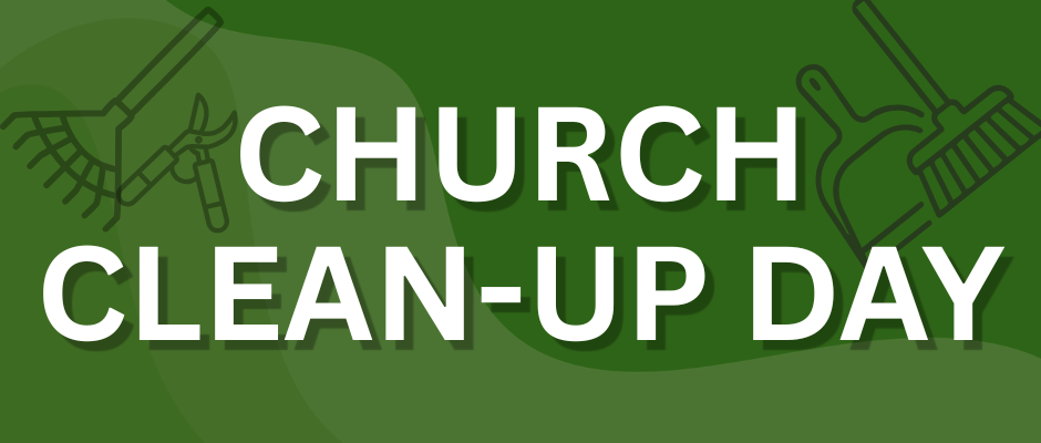 Church Clean-Up Day