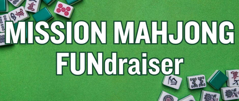 Mission Mahjong FUNdraiser