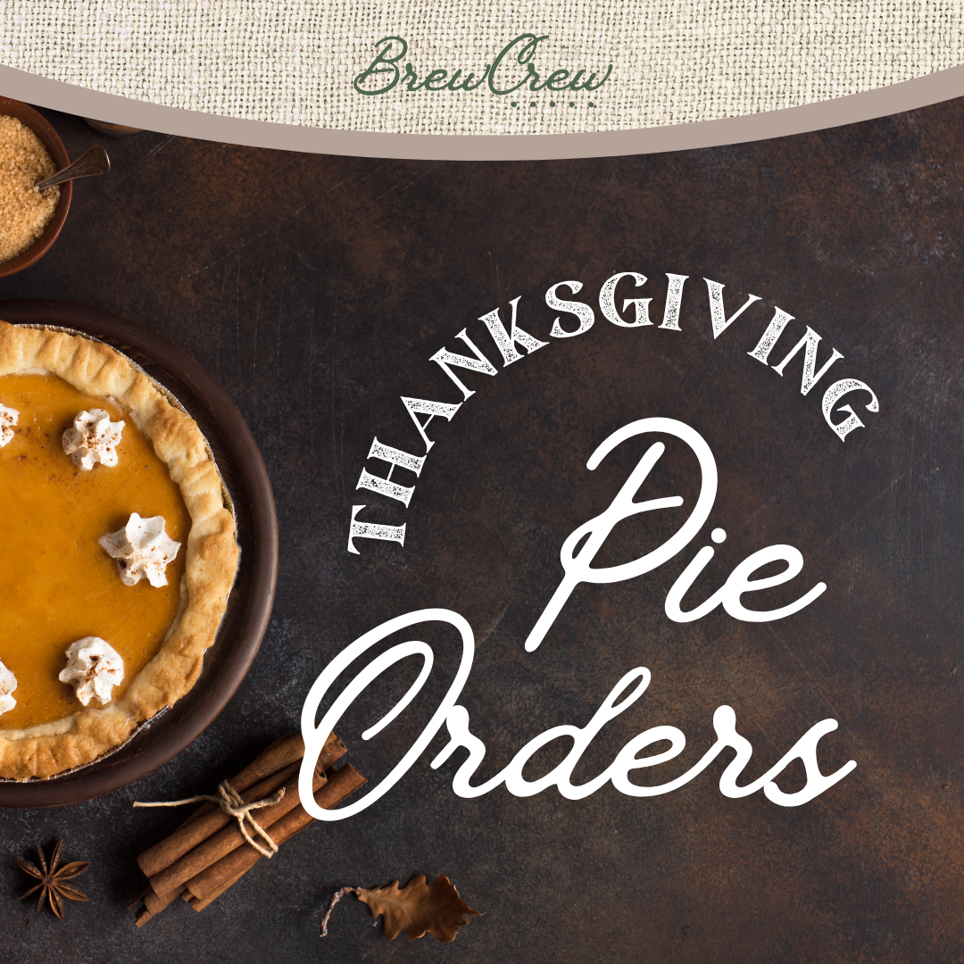Now Taking Thanksgiving Pie Orders