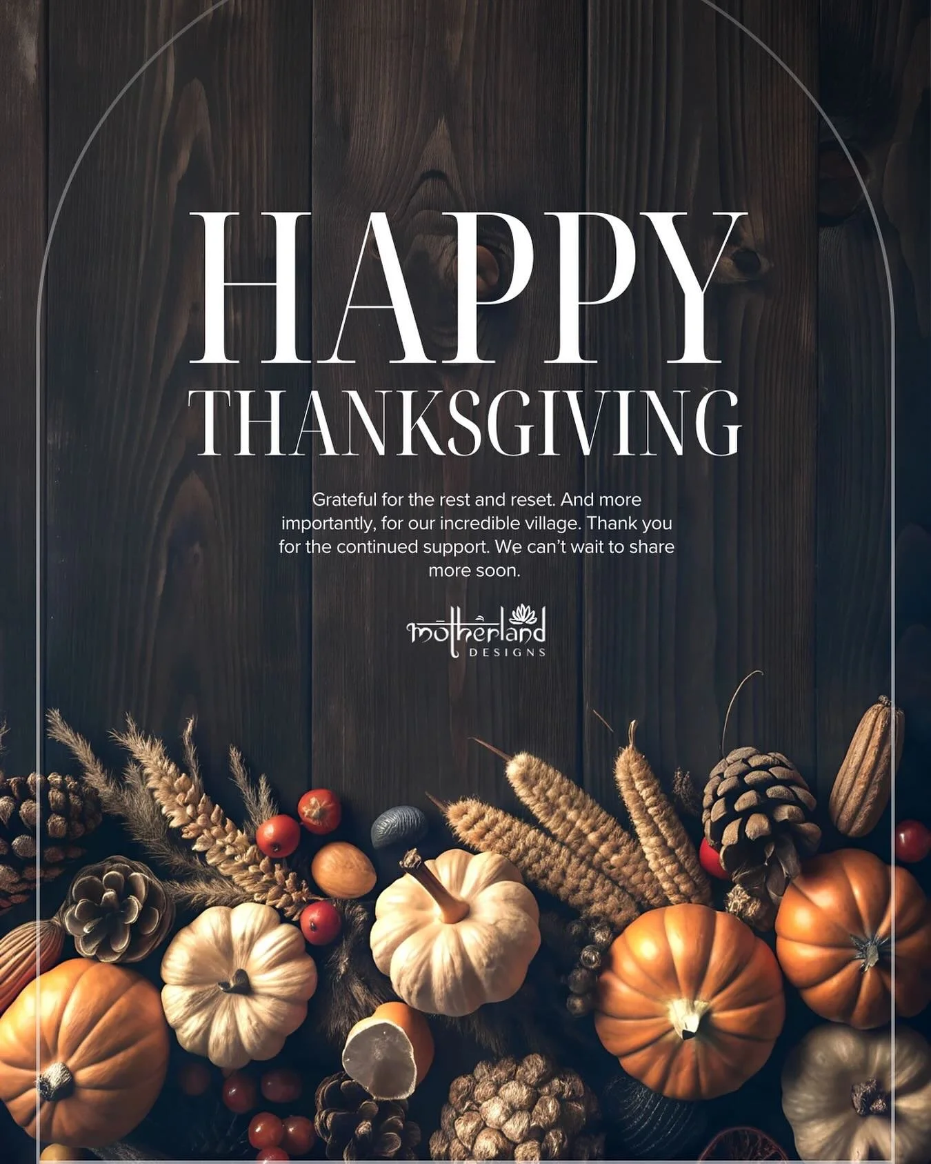 Gratitude feels different this year. Motherland Designs is in a season of pause and purpose &mdash; resetting, refining, and creating space for the next chapter of this brand.

Thank you for supporting us through every evolution. Your messages, your 