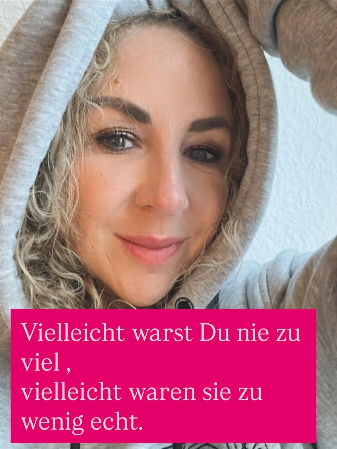 Hallo my Love 🫶
Vielleicht warst Du nie zu viel, 
vielleicht warst Du einfach ehrlich.

Du hast Dich angepasst,
um dazuzugeh&ouml;ren.
Und dabei vergessen,
wie sich Dein wahres Selbst anf&uuml;hlt.

Du sp&uuml;rst, dass da mehr in Dir ist.
Etwas, da