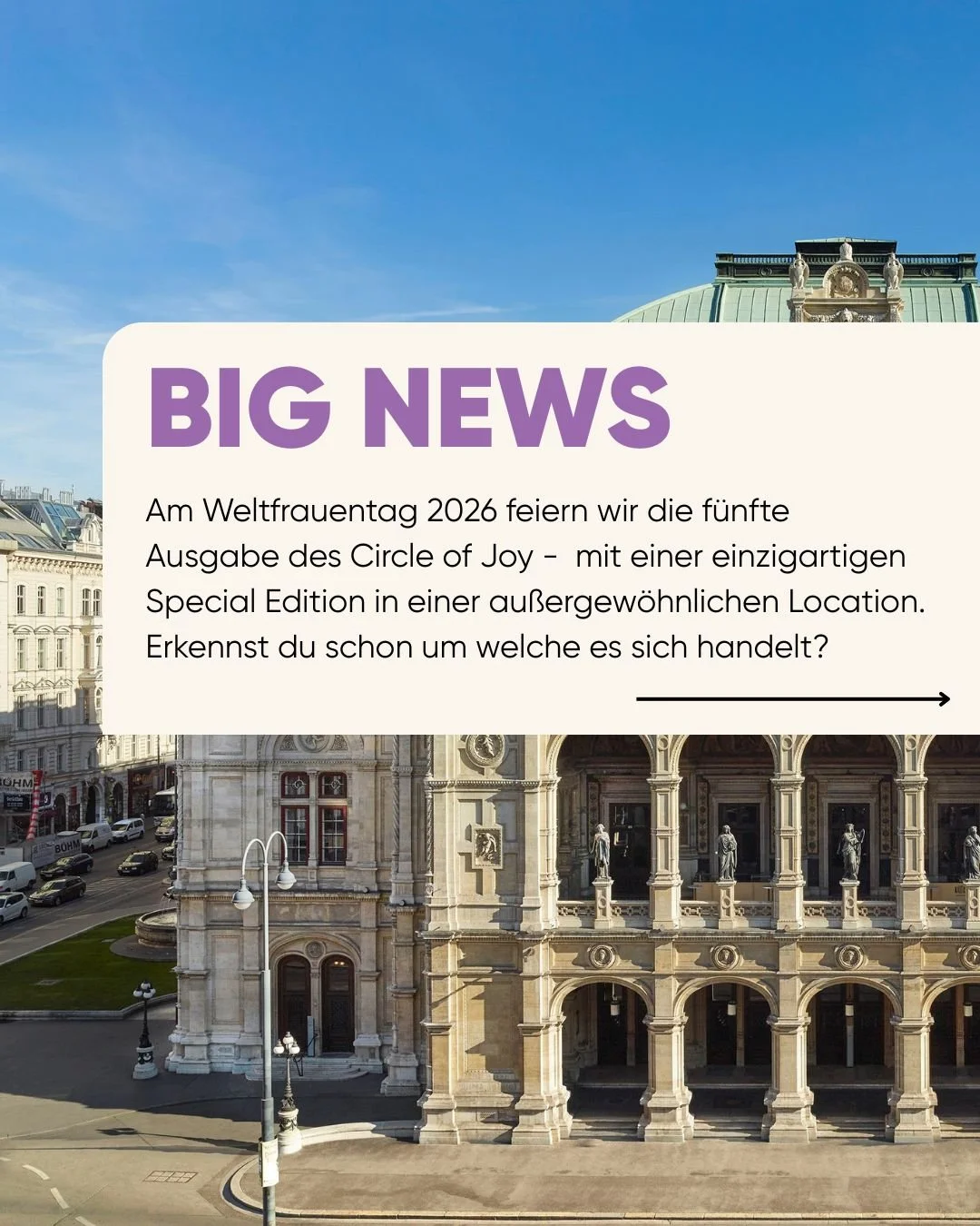 Am Weltfrauentag, Sonntag 8. M&auml;rz 2026, wird die Wiener Staatsoper zur Location und B&uuml;hne weiblicher Solidarit&auml;t: RISE! Women&rsquo;s Voices for Change &ndash; ein au&szlig;ergew&ouml;hnliches Fest anl&auml;sslich des Weltfrauentags f&