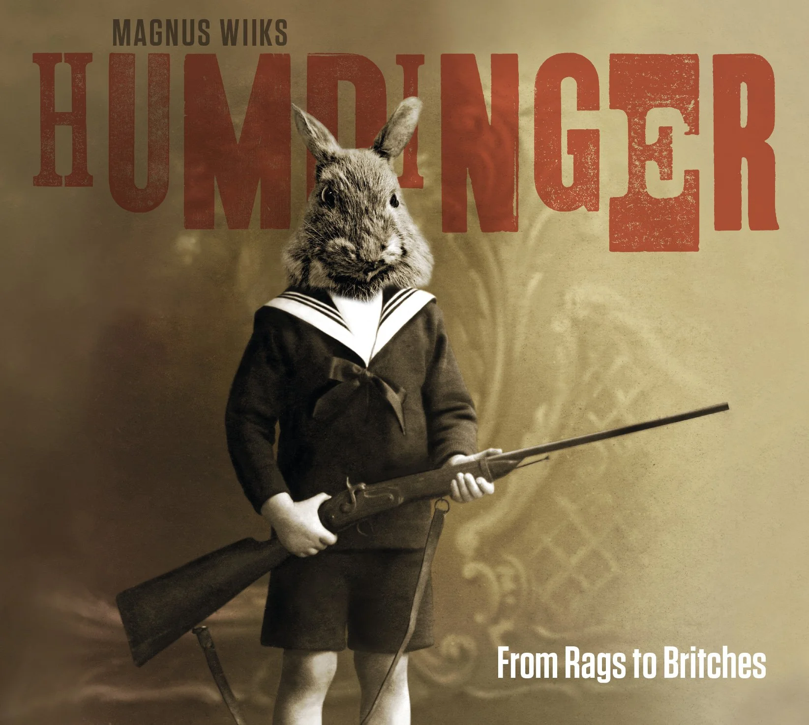 Magnus Wiiks Humdinger "From Rags To Britches"