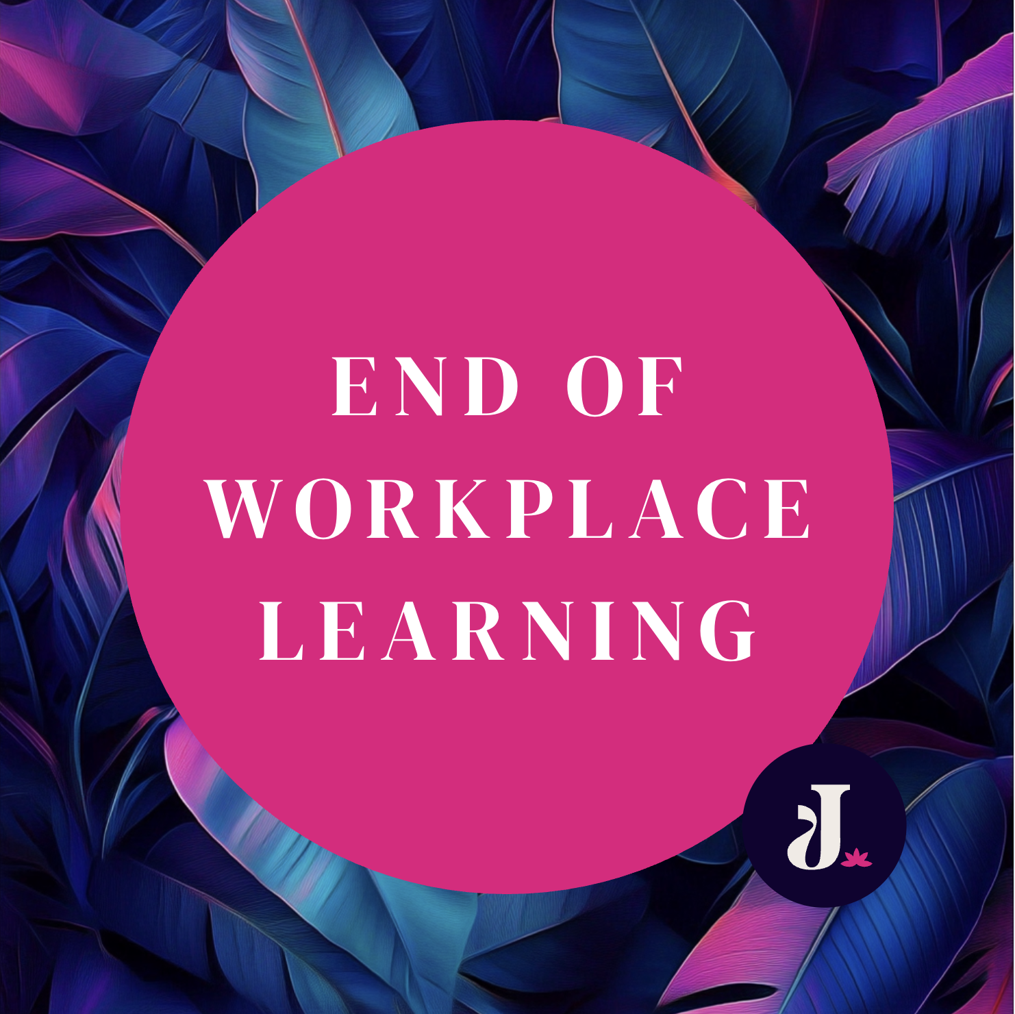 Is the end of Workplace Learning in sight?
