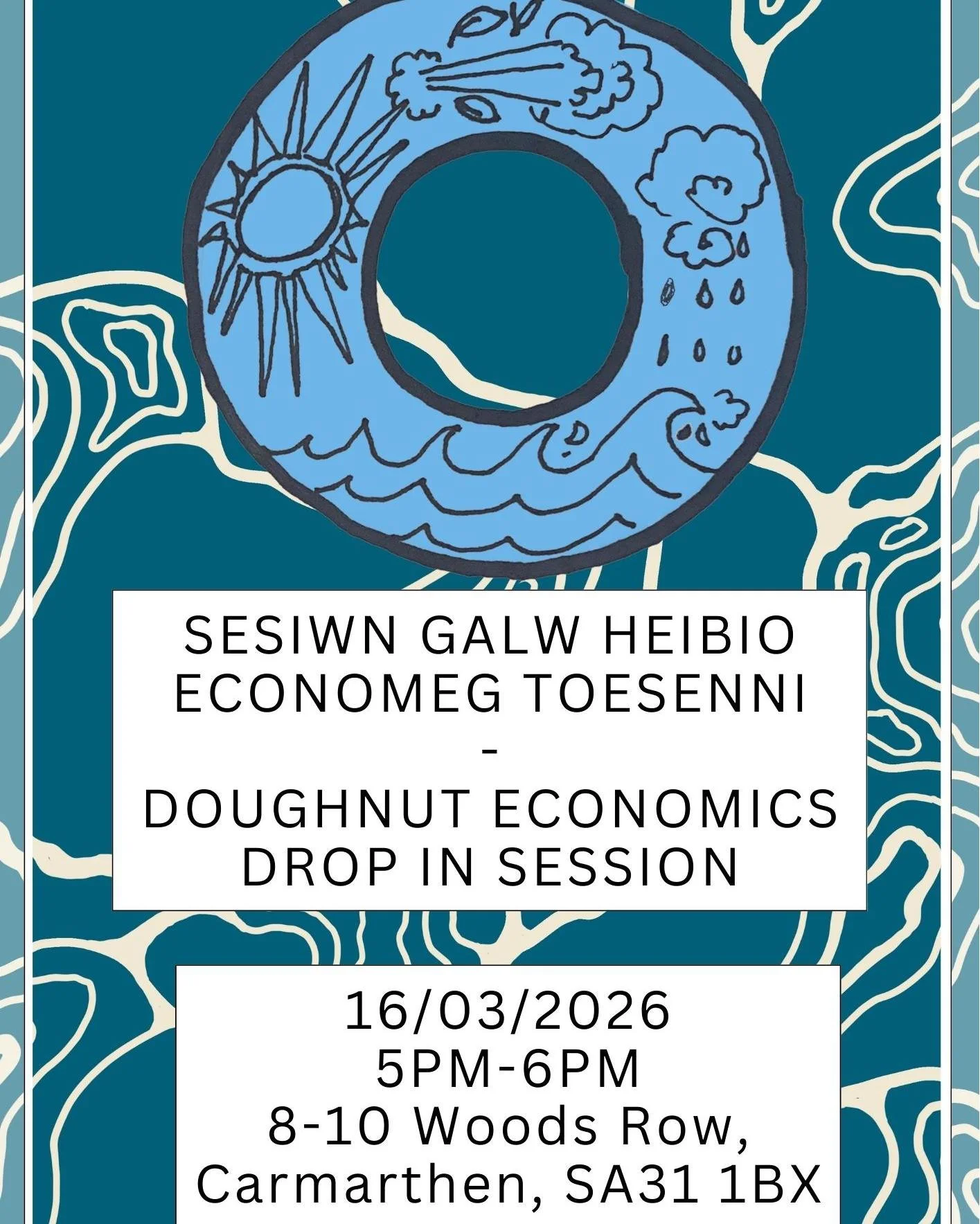 Doughnut Economics Drop In session:

When: 16/3/2026 
Where: LocalMotion studio, 8-10 Woodsrow, Carmarthen, SA31 1BX.

5pm - 6pm

Want to know more about Doughnut Economics? Already an expert, but wanting to discover more? Then feel free to drop into