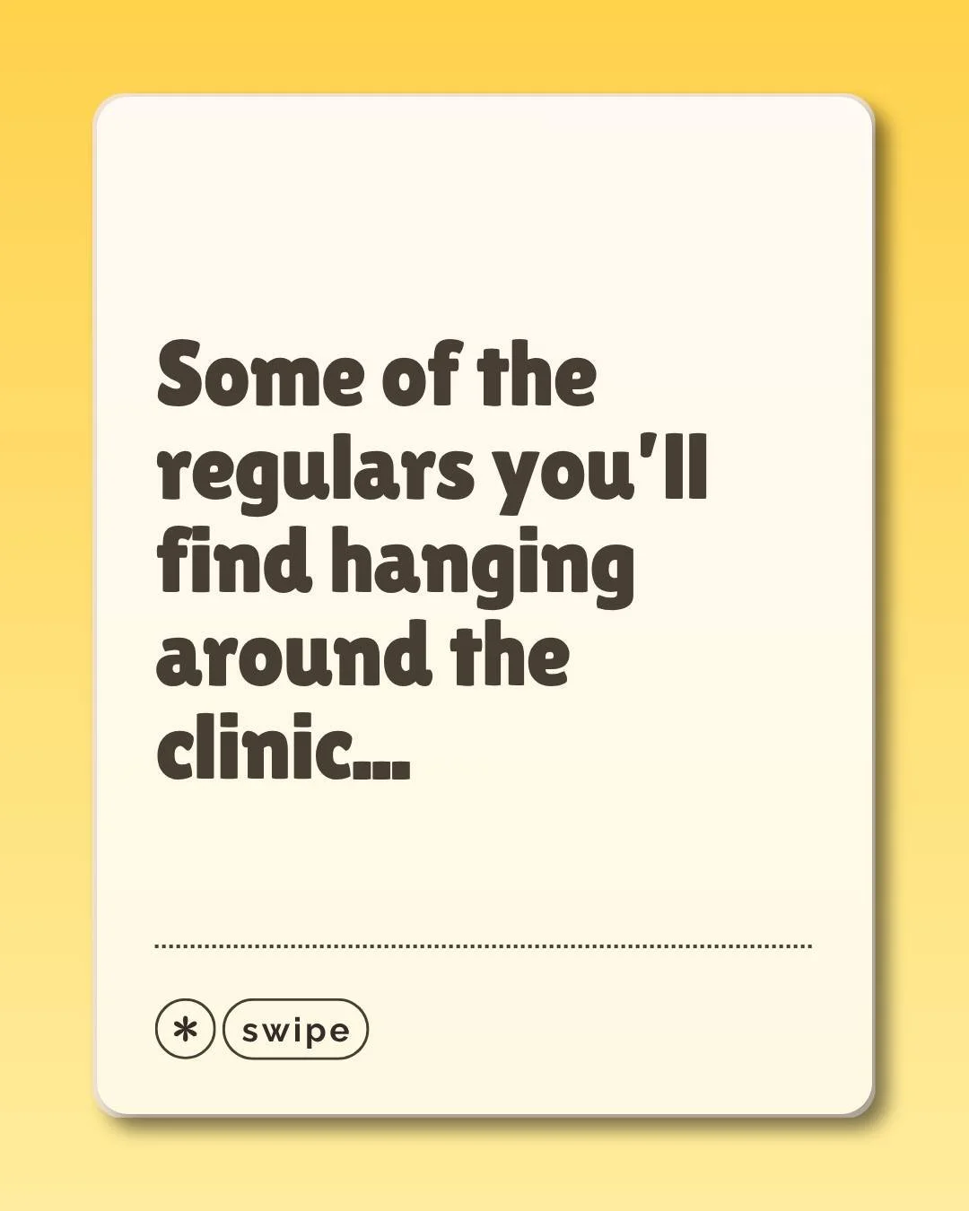 A few familiar faces around the clinic. Small details that help create a space that feels more comfortable and less intimidating for kids.
Often the first thing they notice, and sometimes what helps the room feel just that little bit easier to step i